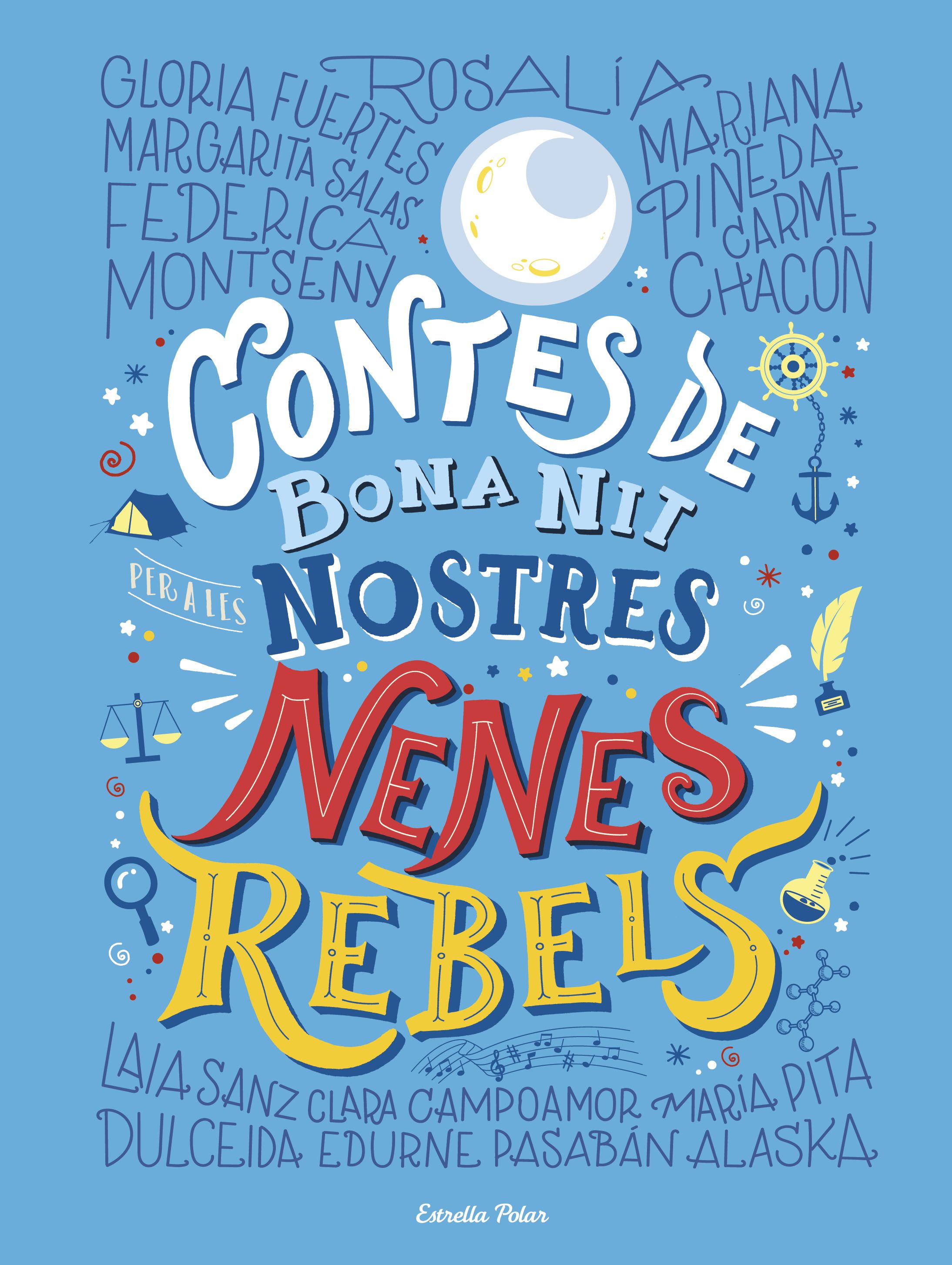 CONTES DE BONA NIT PER A LES NOSTRES NENES REBELS
