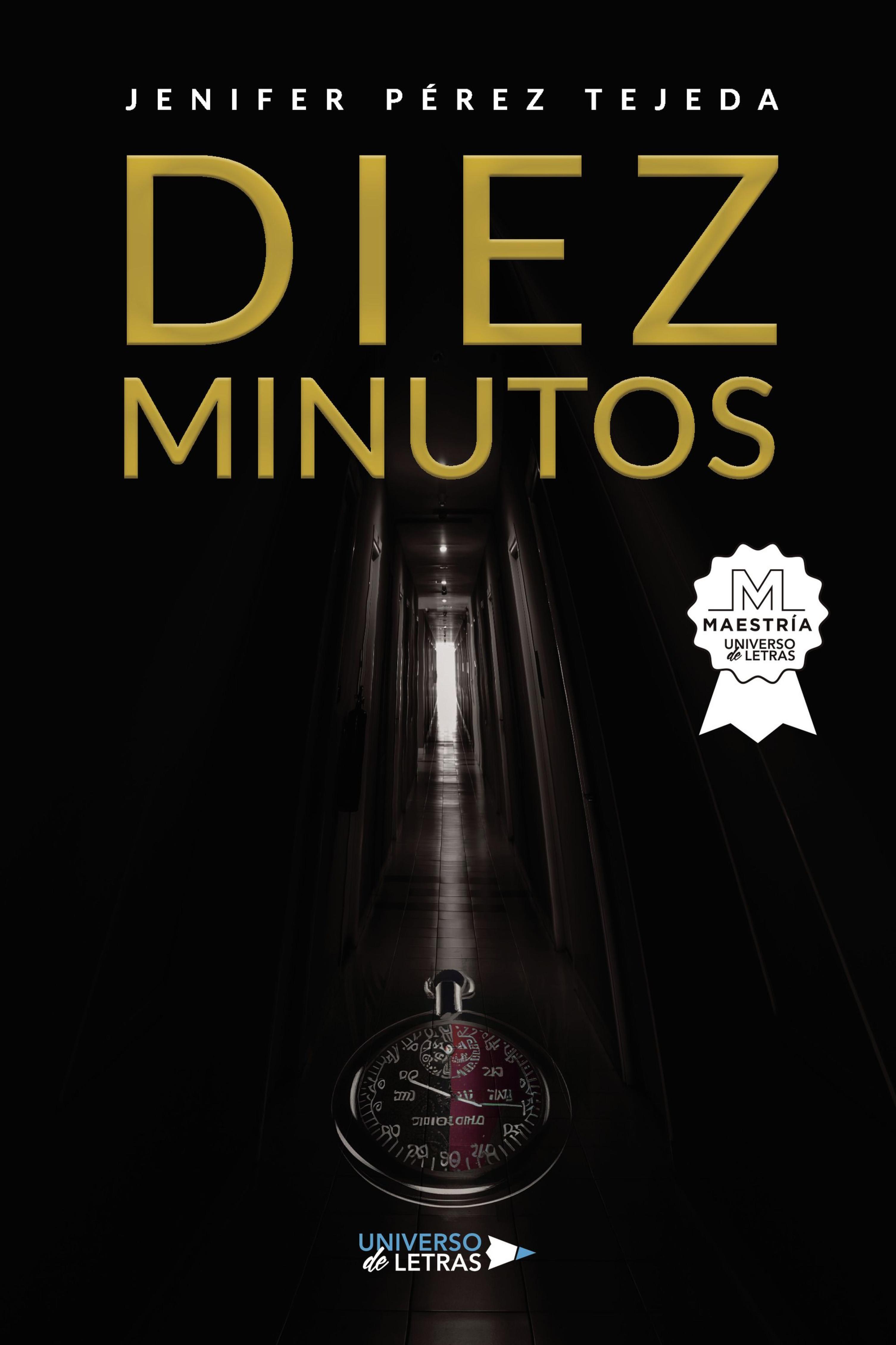 DIEZ MINUTOS