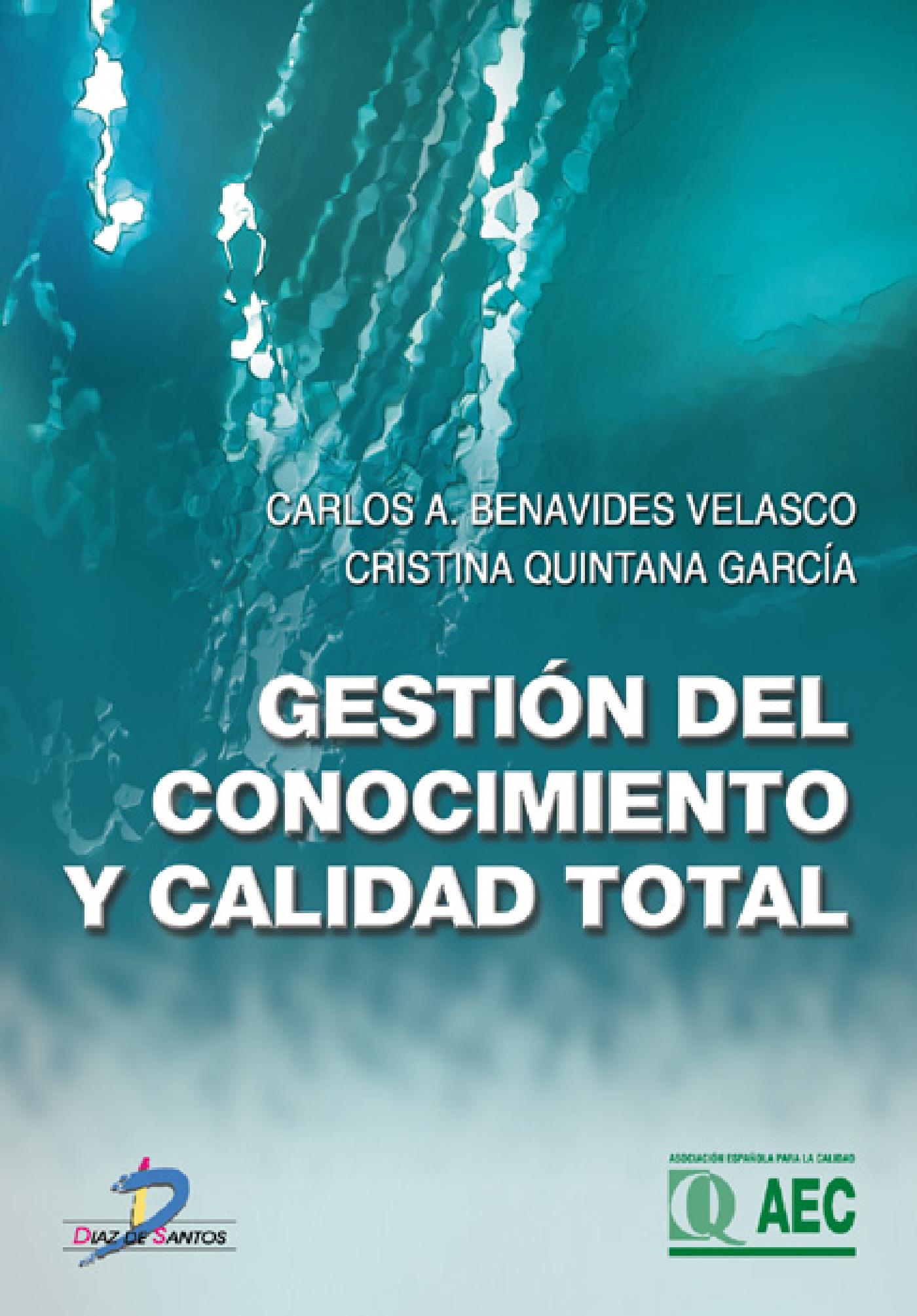 GESTIÓN DEL CONOCIMIENTO Y CALIDAD TOTAL