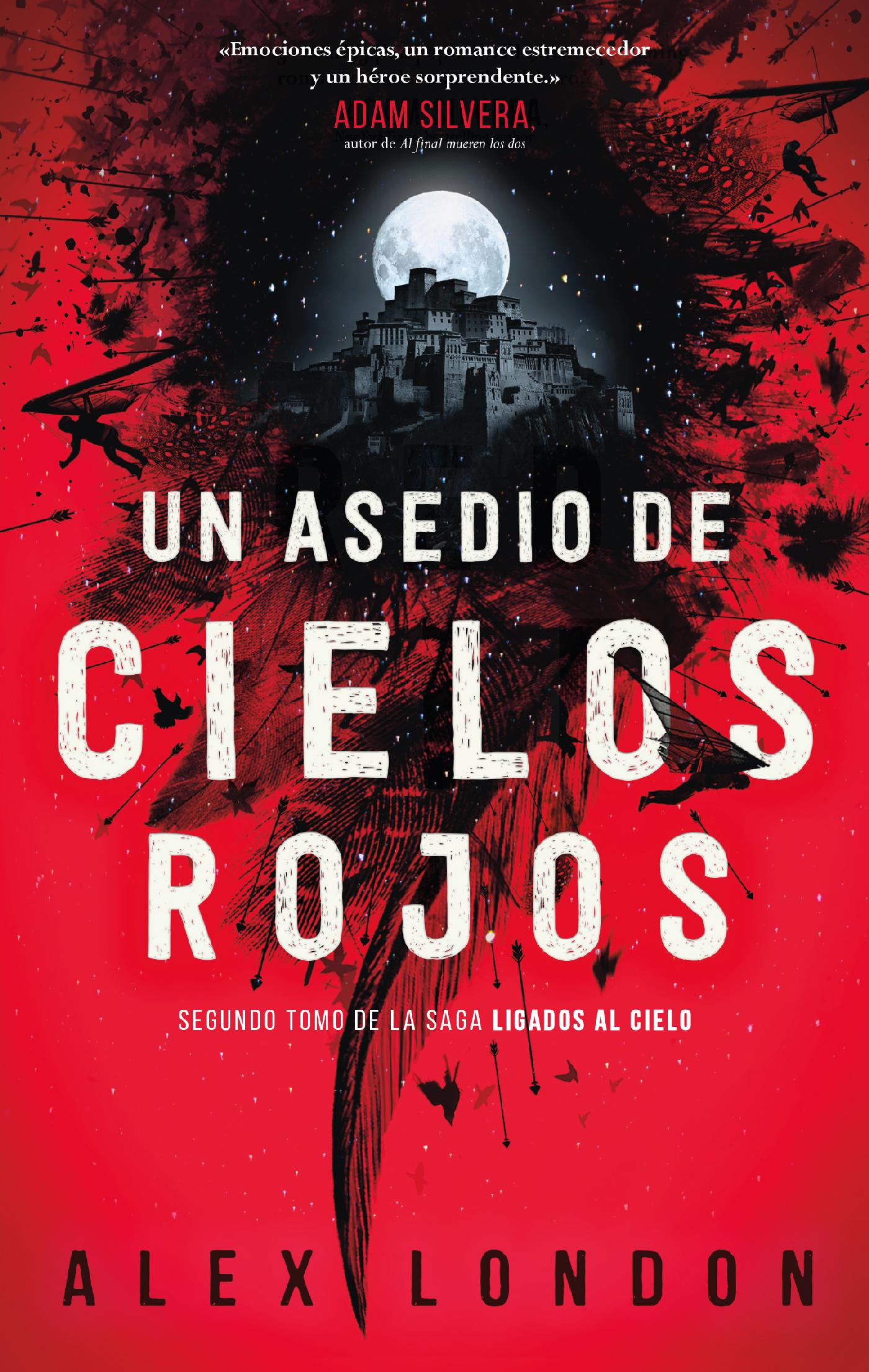 UN ASEDIO DE CIELOS ROJOS