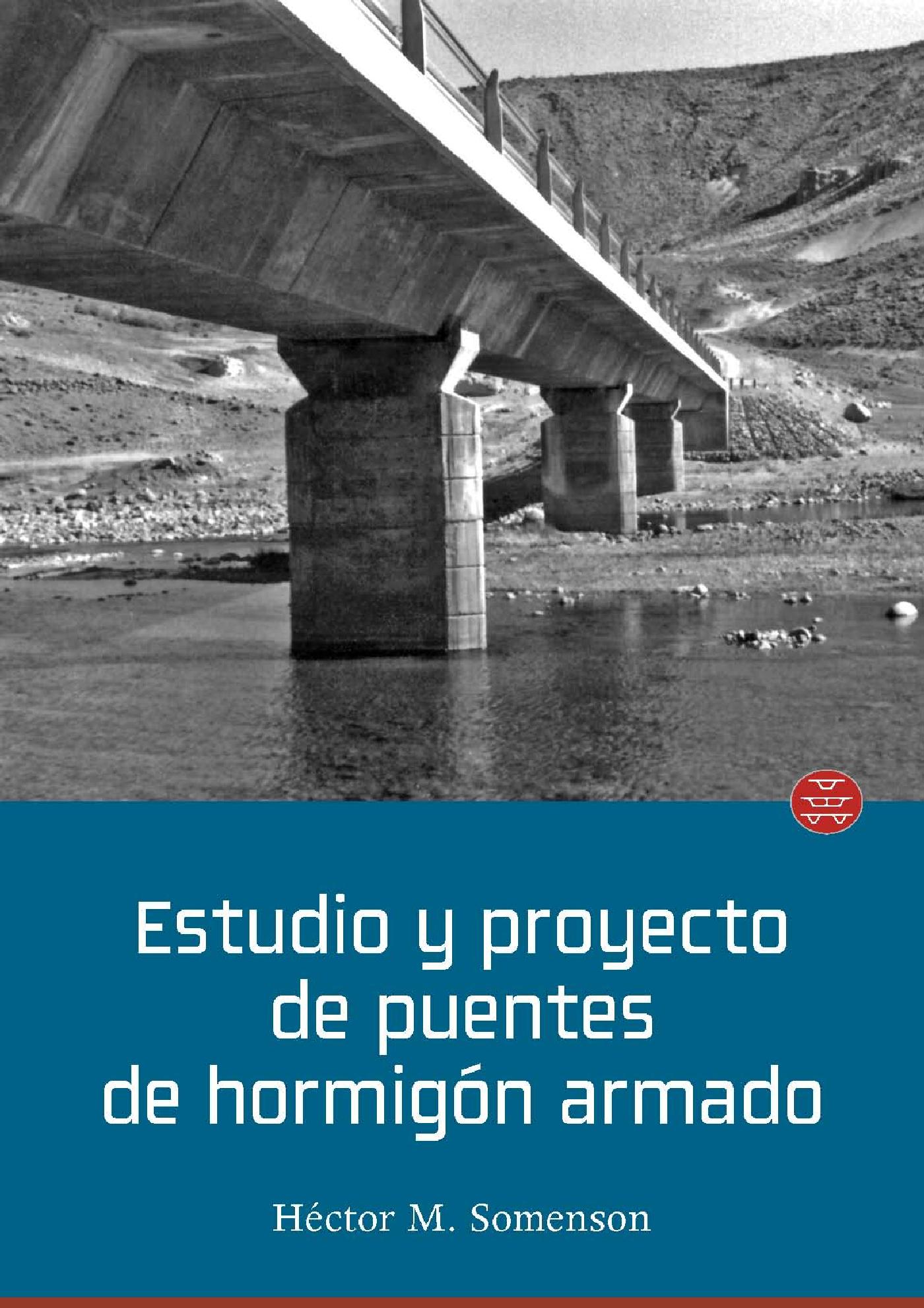 ESTUDIO Y PROYECTO DE PUENTES DE HORMIGÓN ARMADO