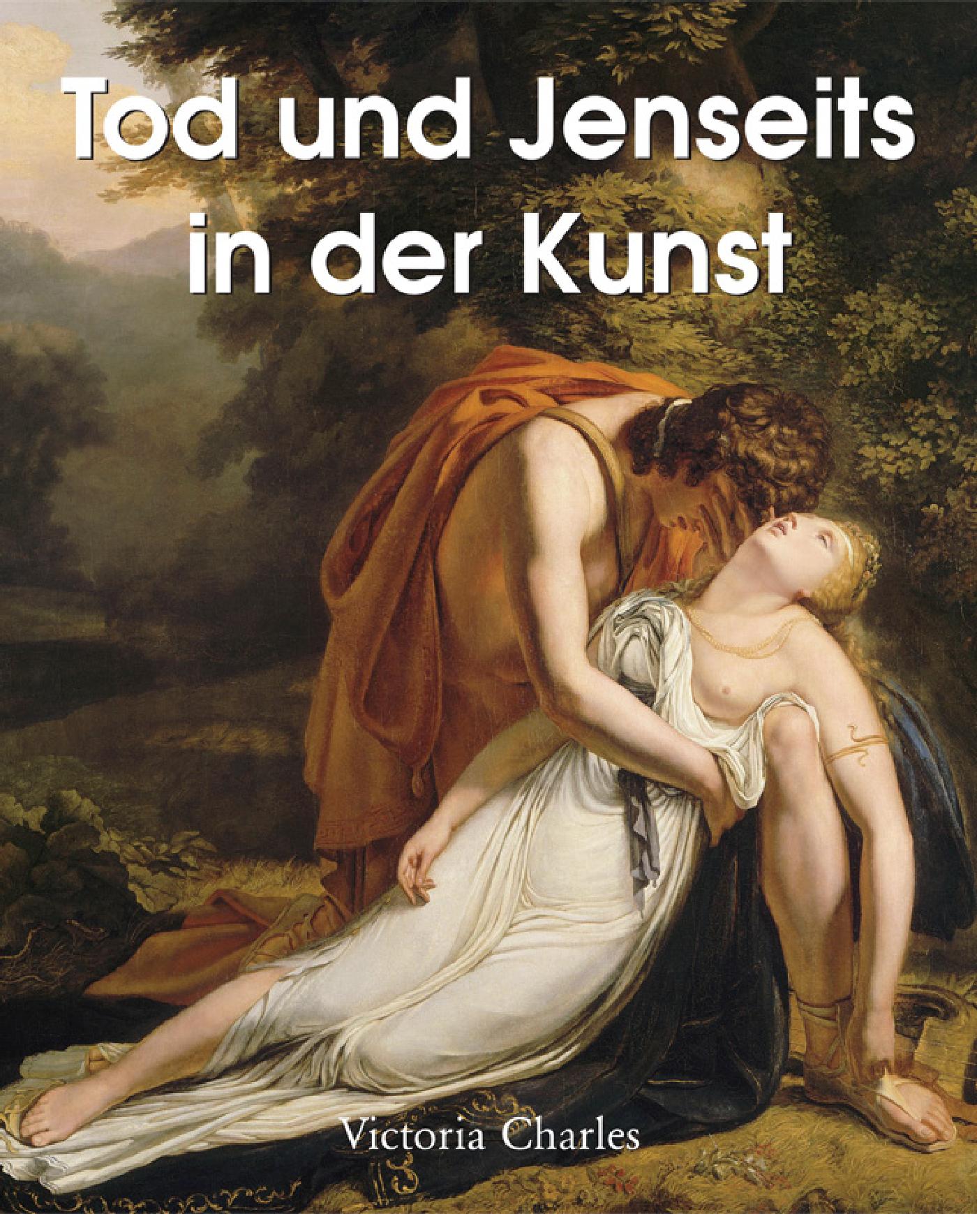 TOD UND JENSEITS IN DER KUNST