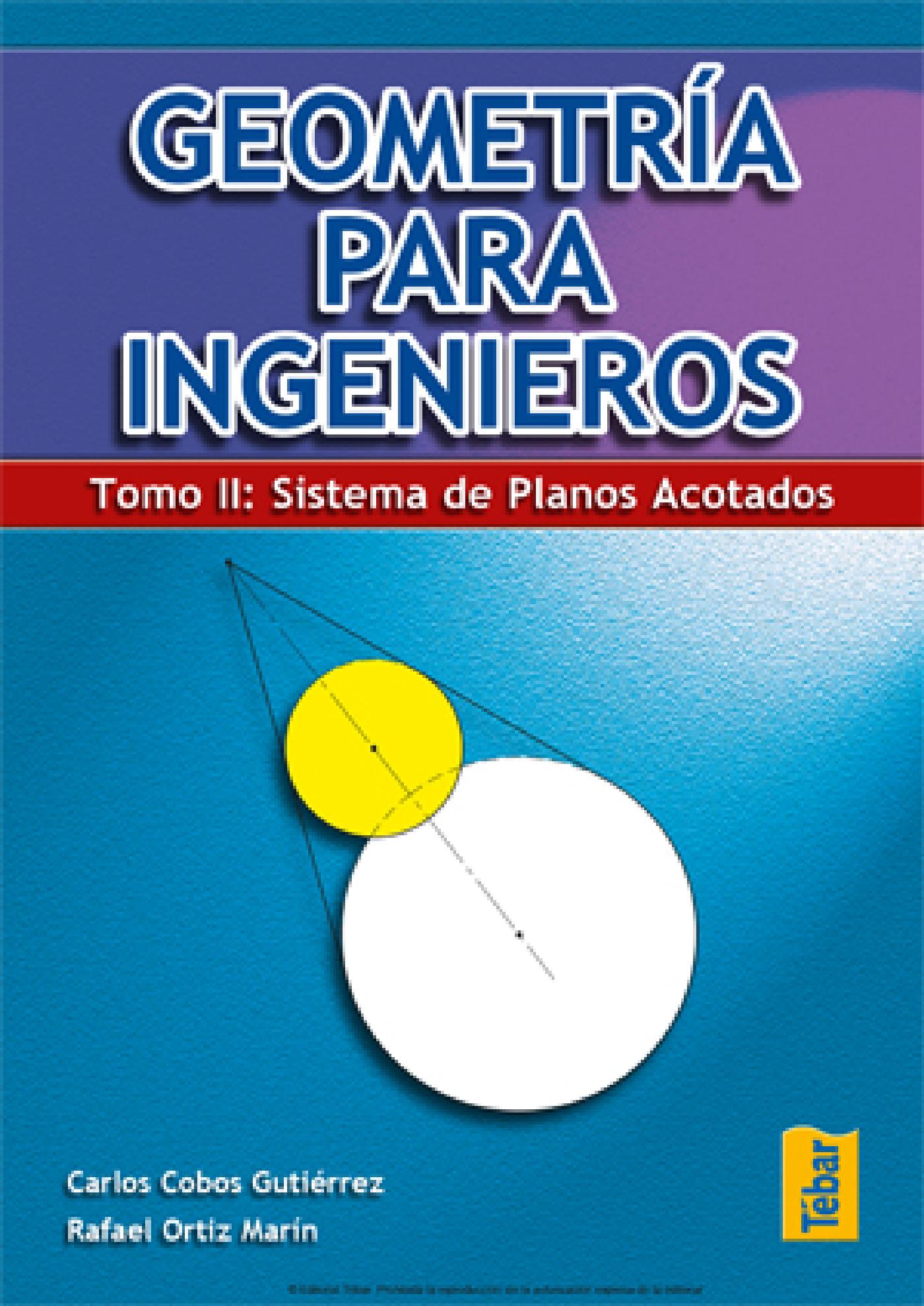 GEOMETRÍA PARA INGENIEROS. TOMO II