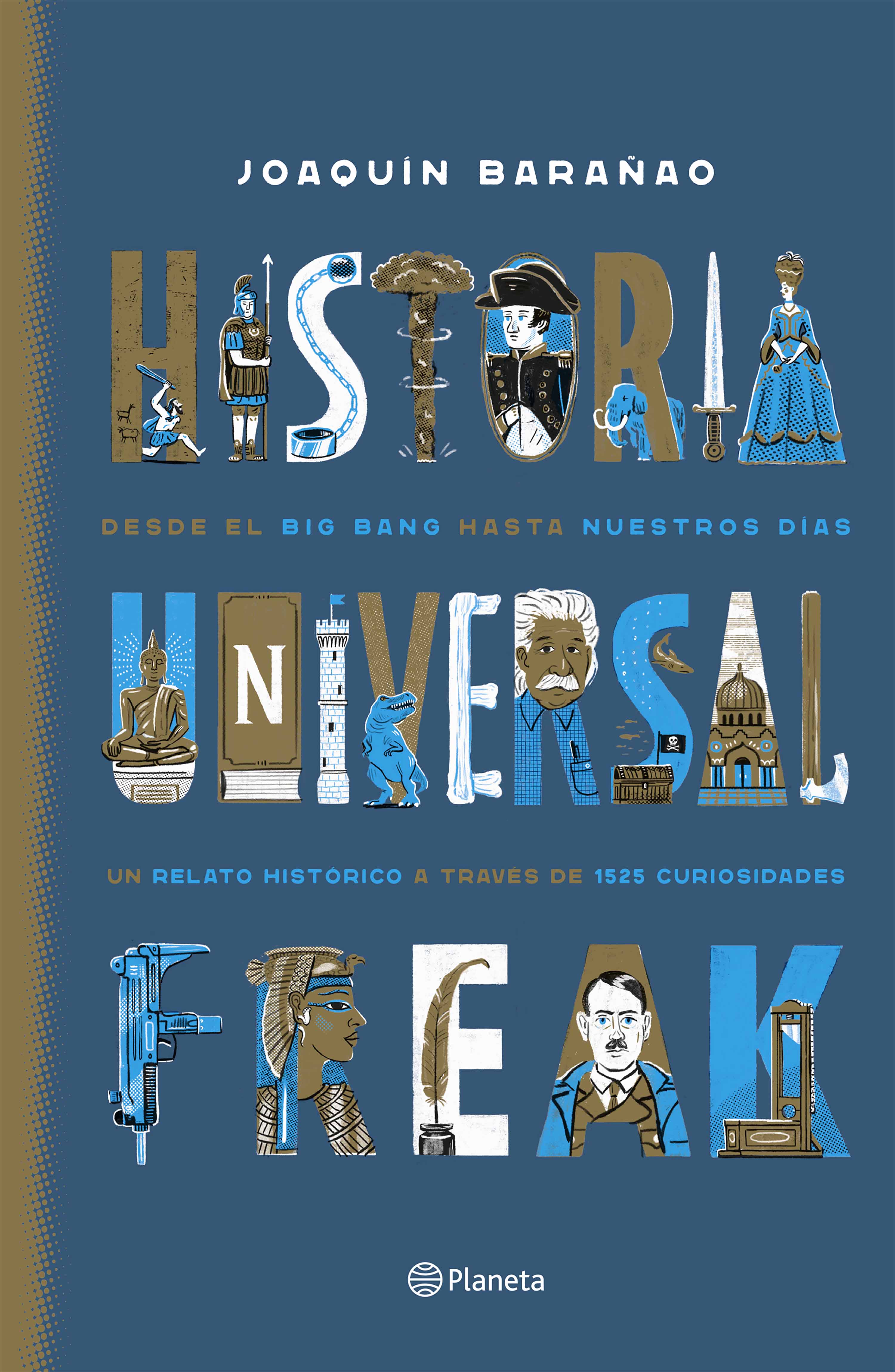 HISTORIA UNIVERSAL FREAK EDICIÓN ESPECIAL