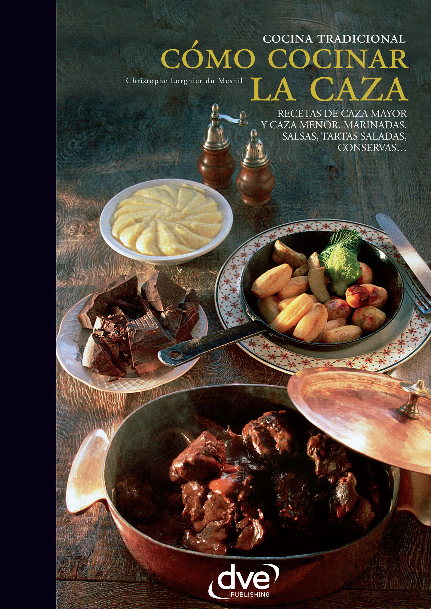 CÓMO COCINAR LA CAZA
