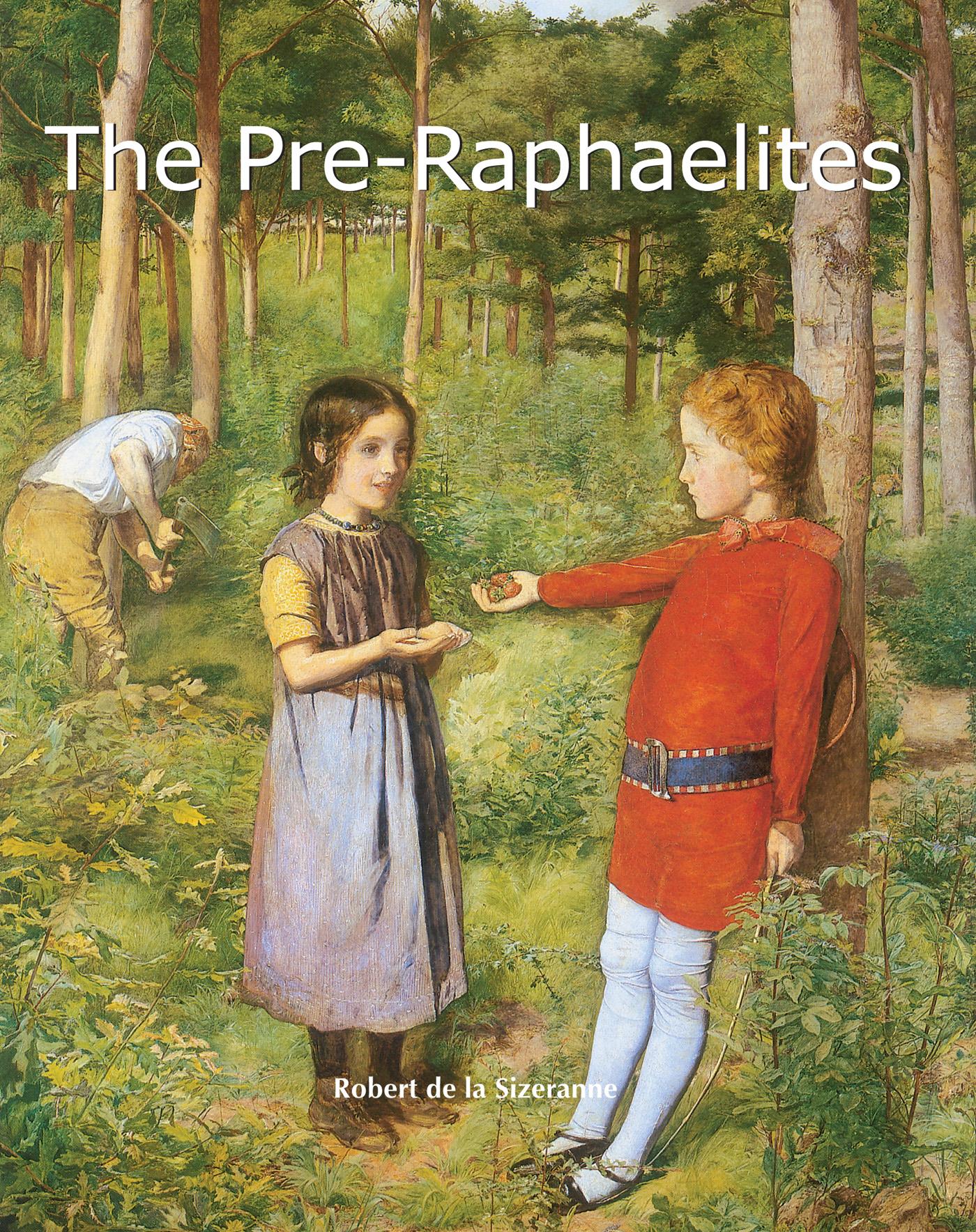 THE PRE-RAPHAELITES