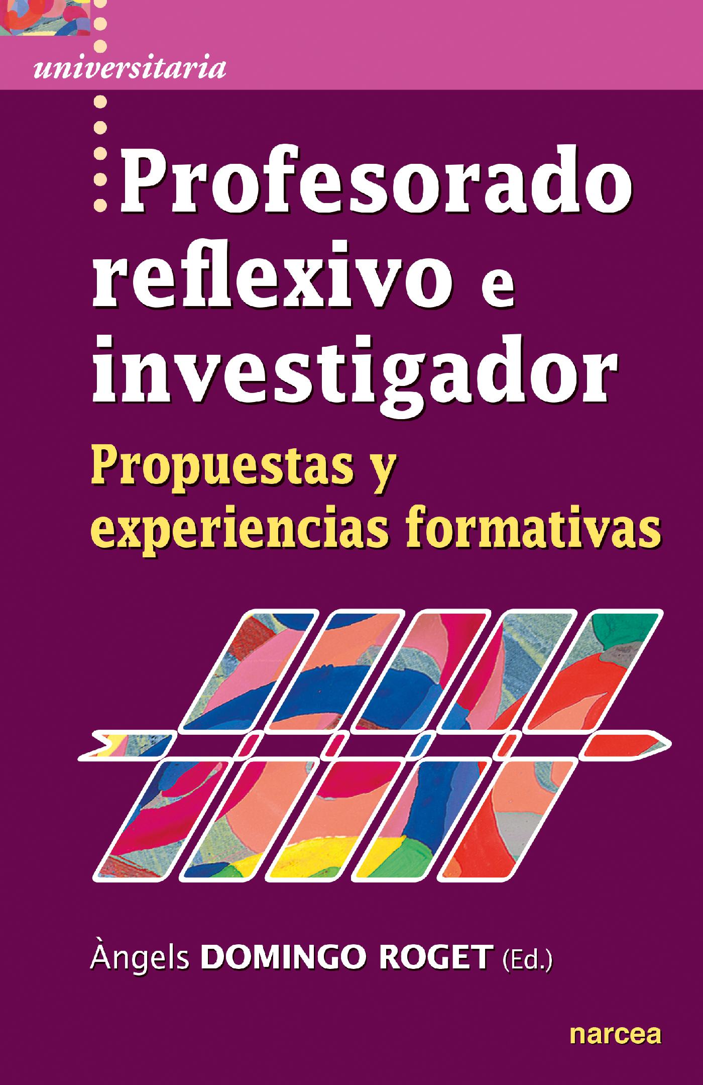 PROFESORADO REFLEXIVO E INVESTIGADOR