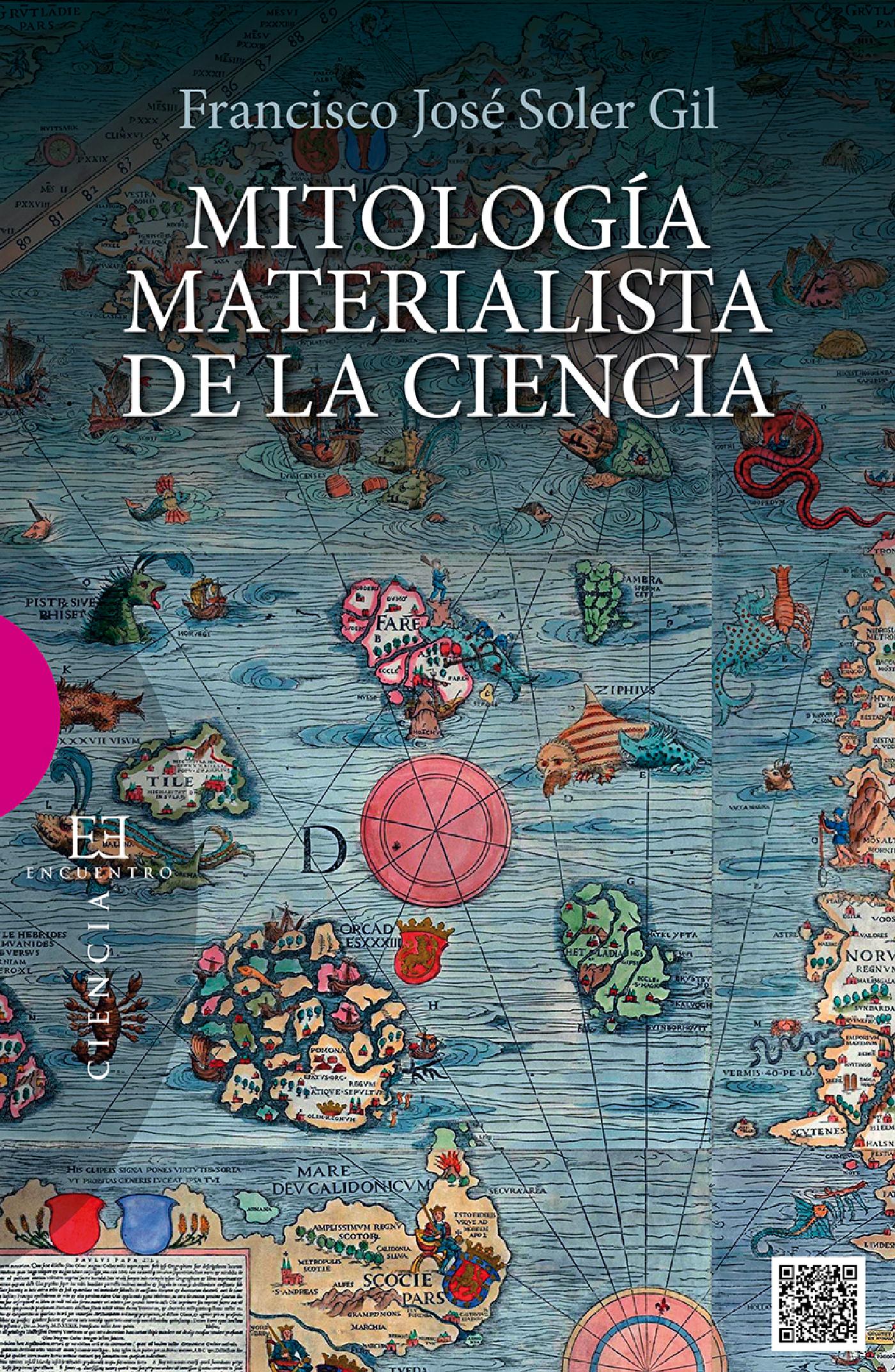 MITOLOGÍA MATERIALISTA DE LA CIENCIA 