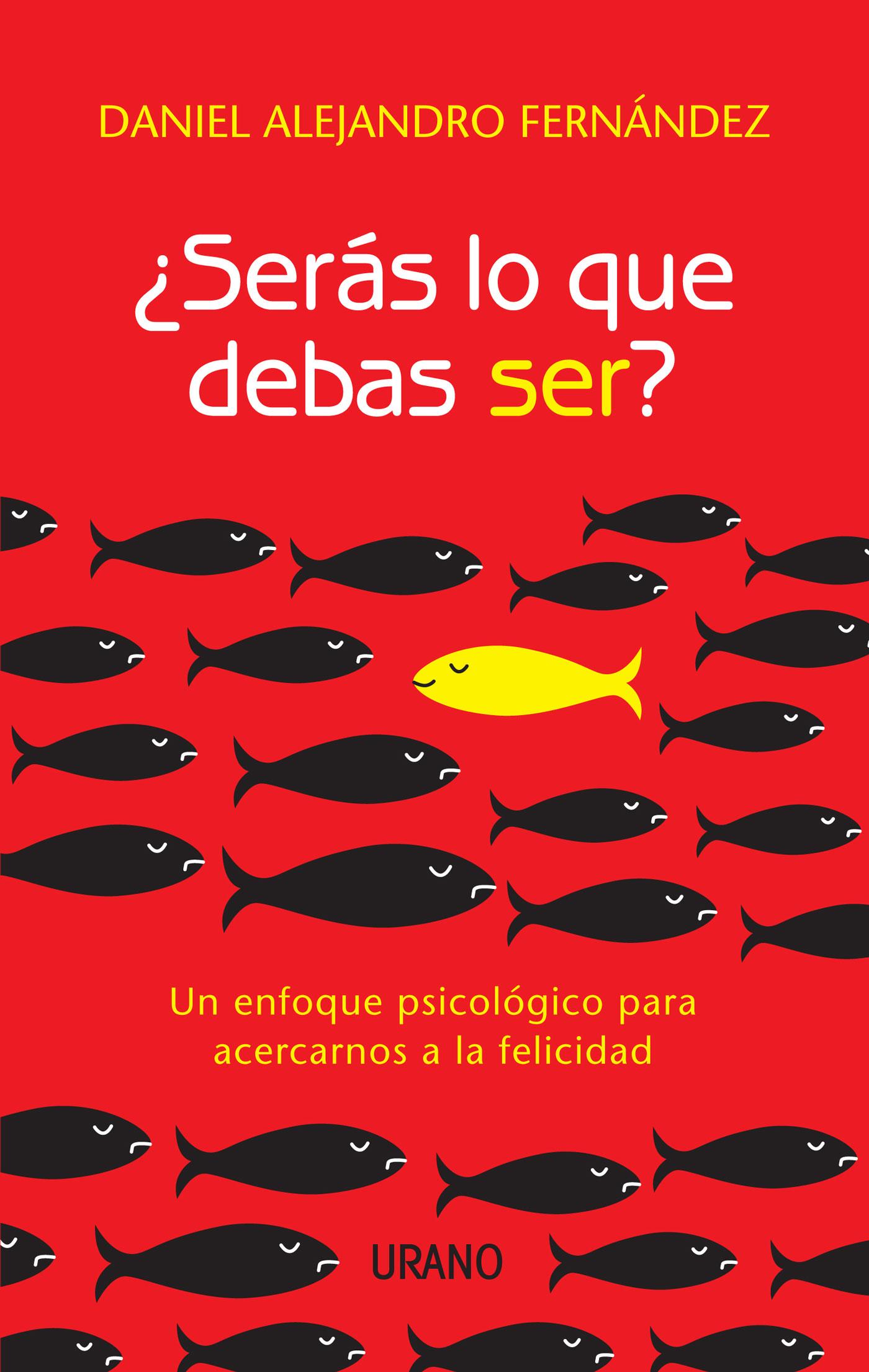 ¿SERÁS LO QUE DEBAS SER?