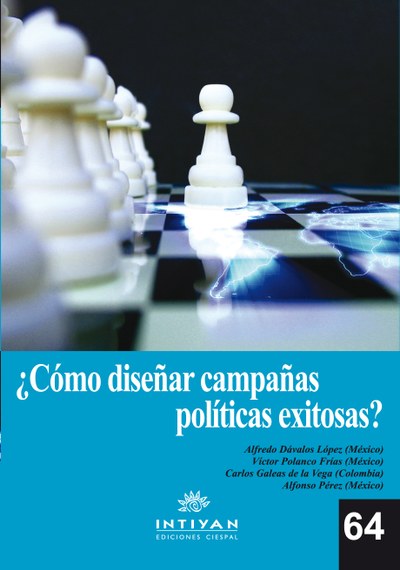 CÓMO DISEÑAR CAMPAÑAS POLÍTICAS EXITOSAS