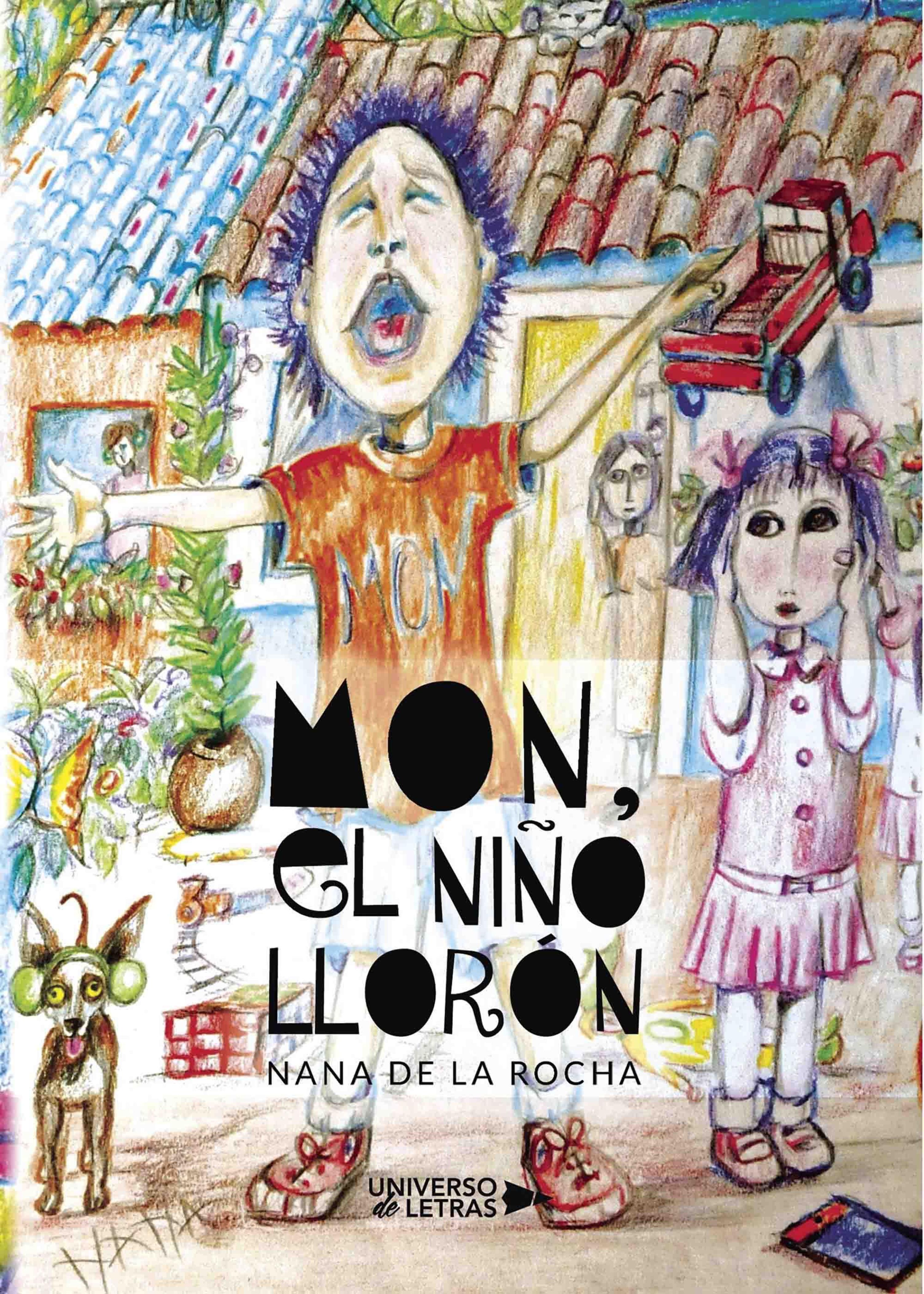 MON, EL NIÑO LLORÓN