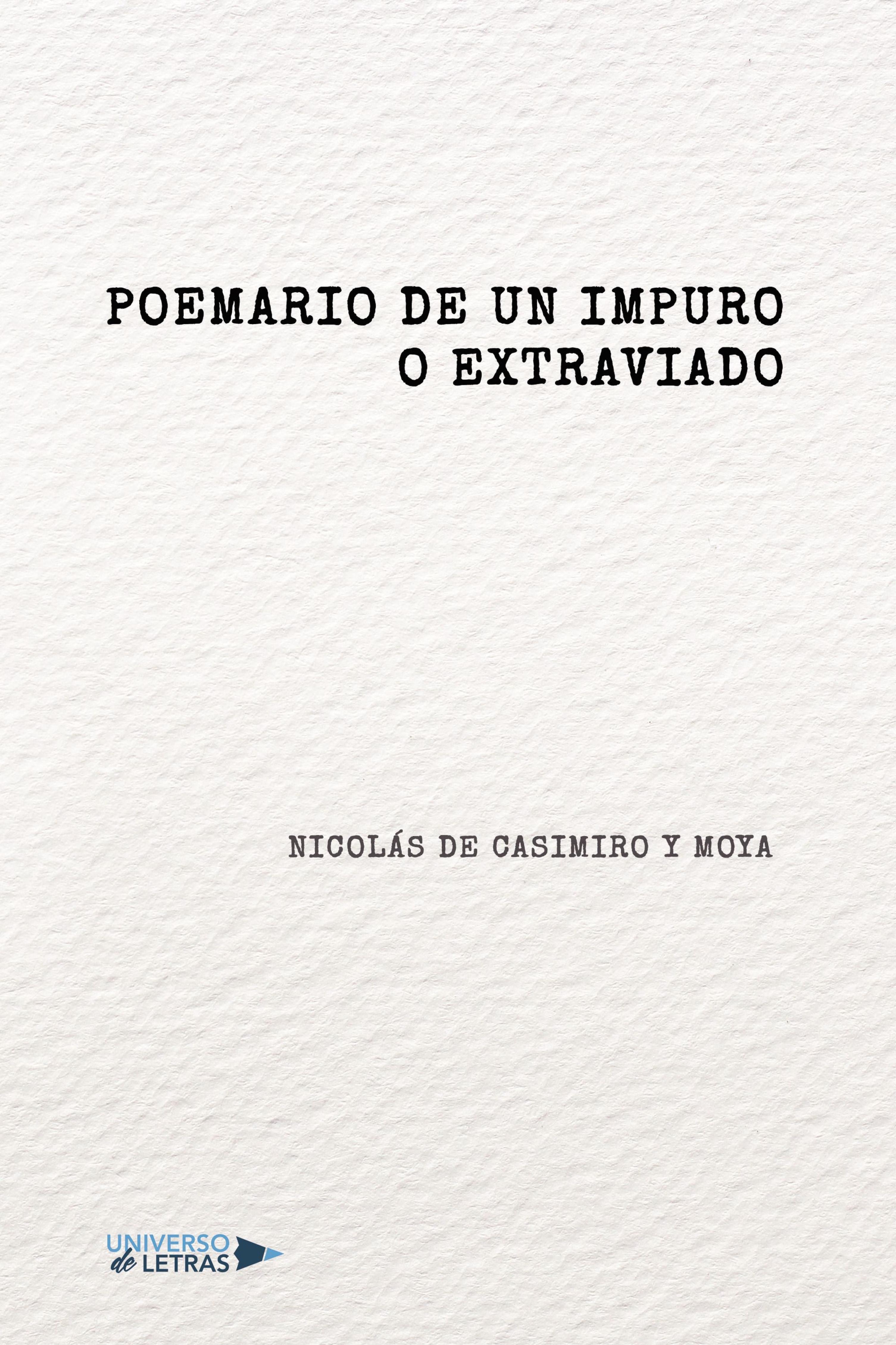 POEMARIO DE UN IMPURO O EXTRAVIADO