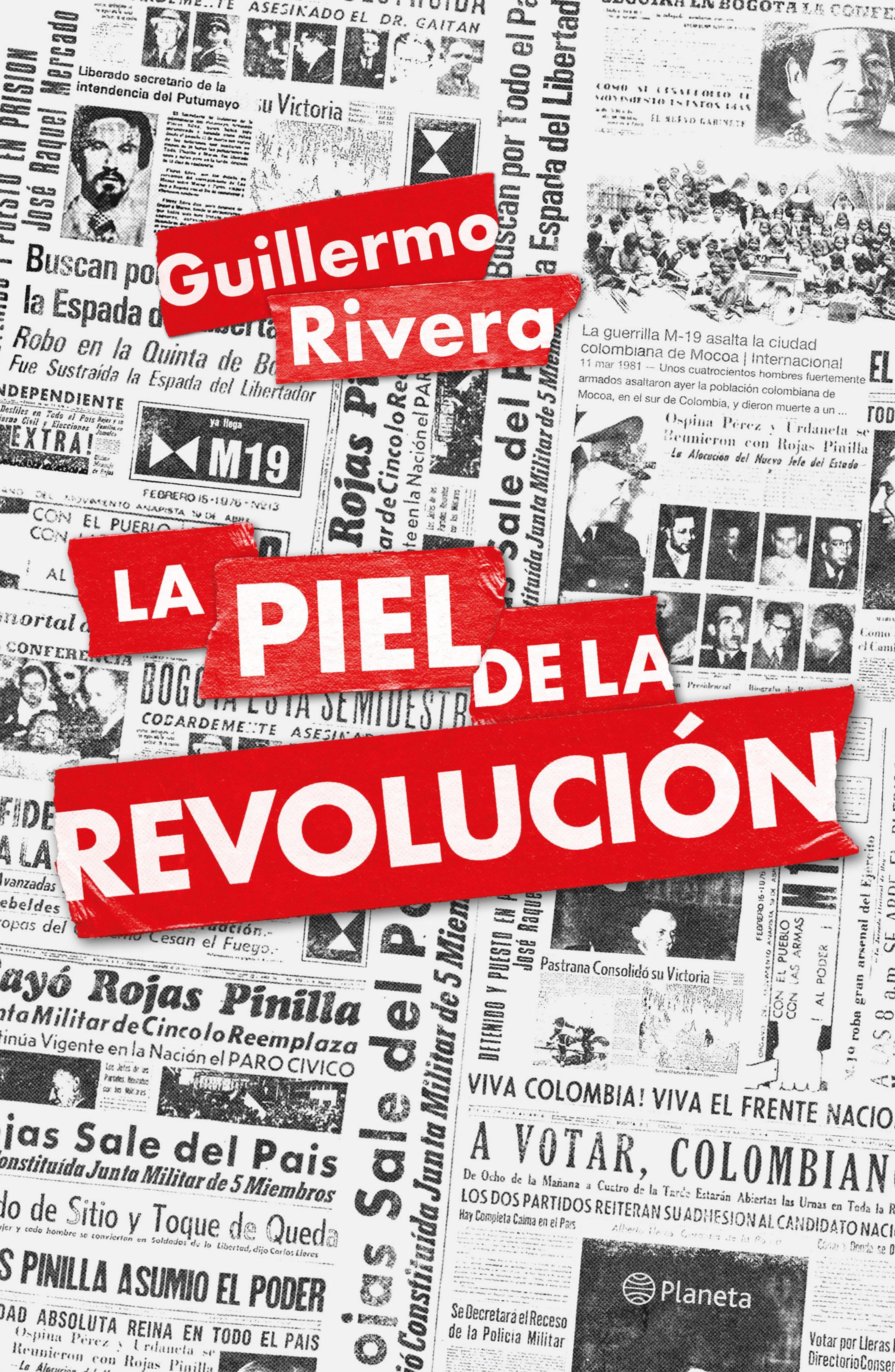 LA PIEL DE LA REVOLUCIÓN