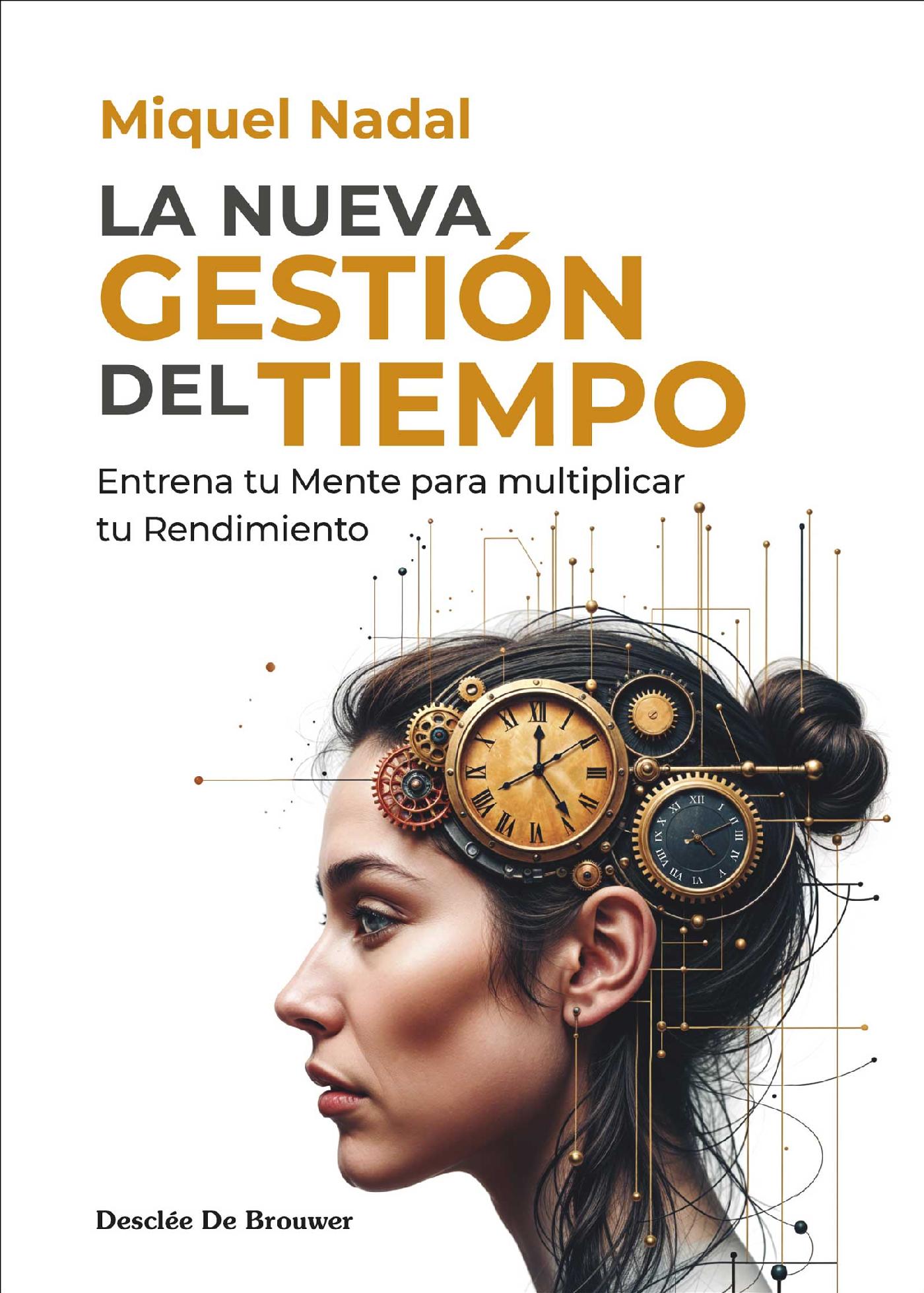 LA NUEVA GESTIÓN DEL TIEMPO