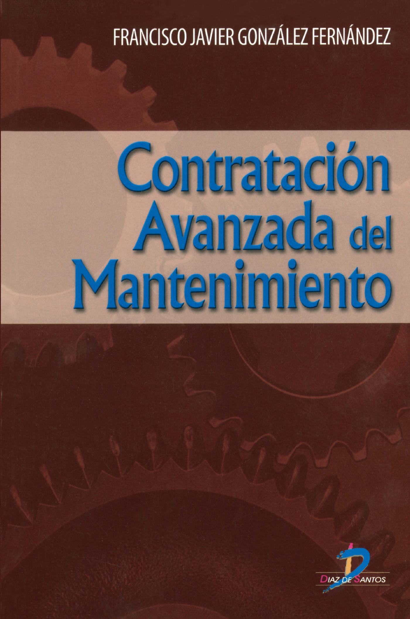 CONTRATACIÓN AVANZADA DEL MANTENIMIENTO