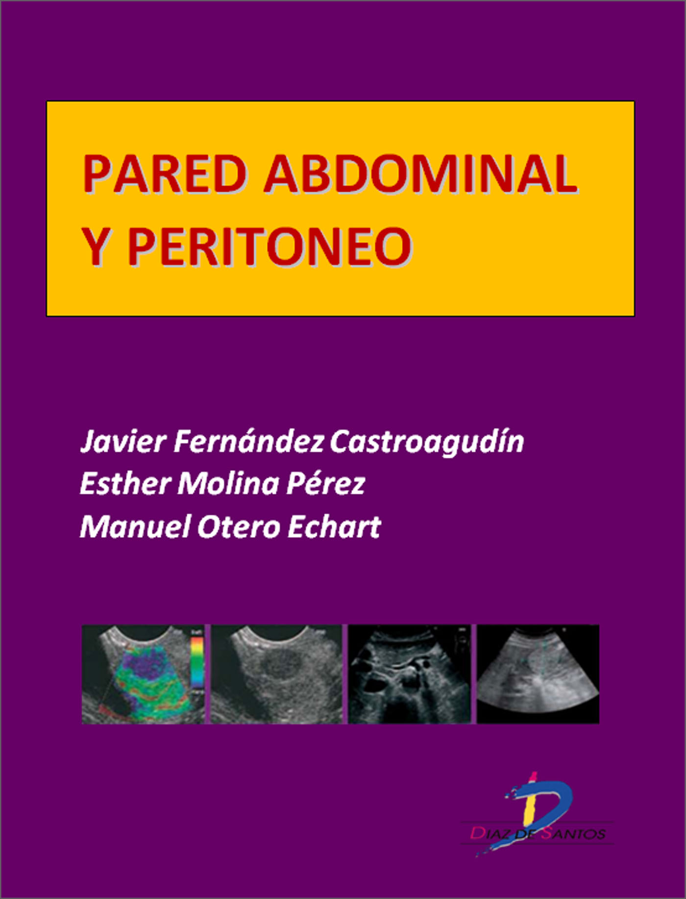 PARED ABDOMINAL Y PERITONEO