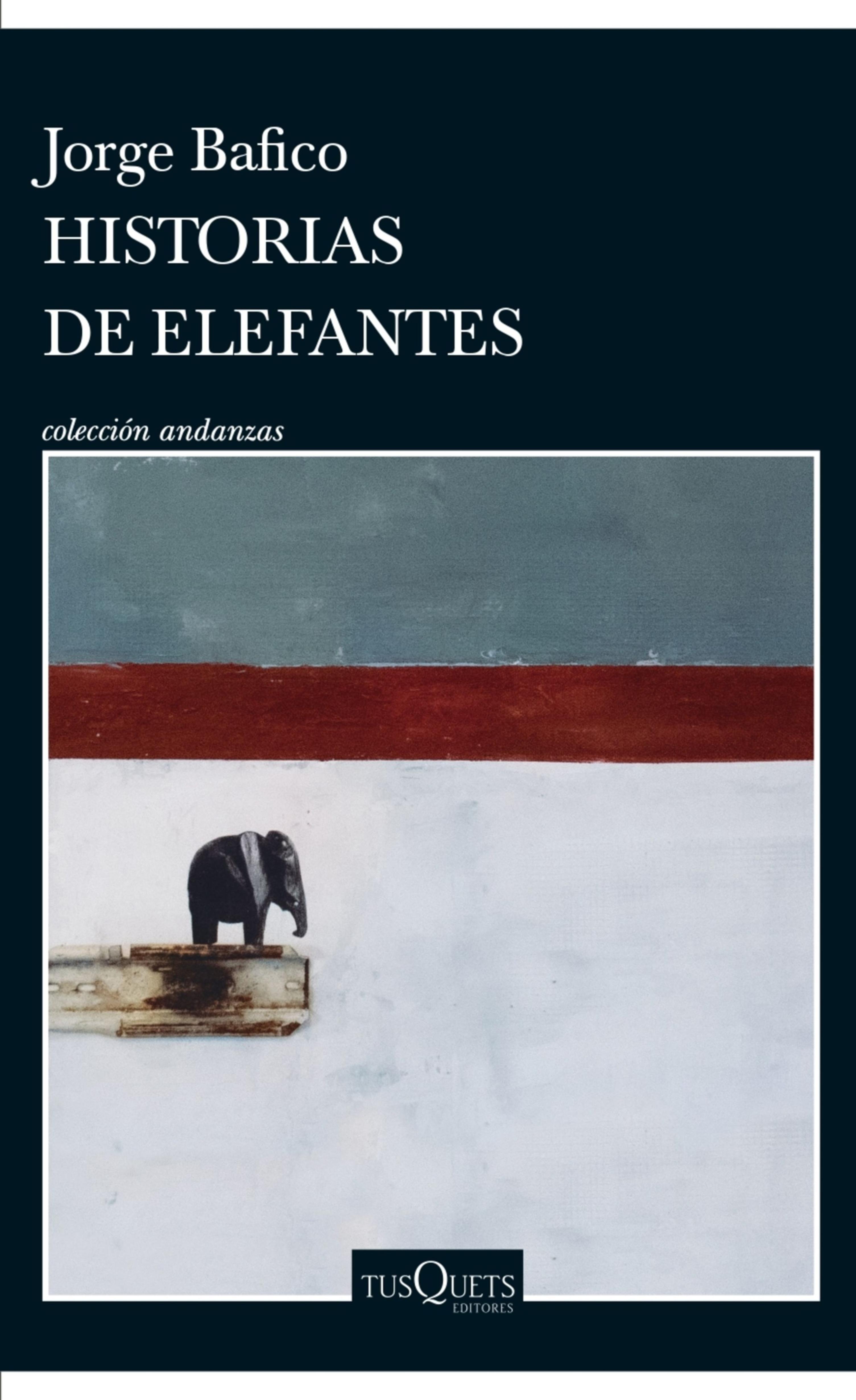 HISTORIAS DE ELEFANTES