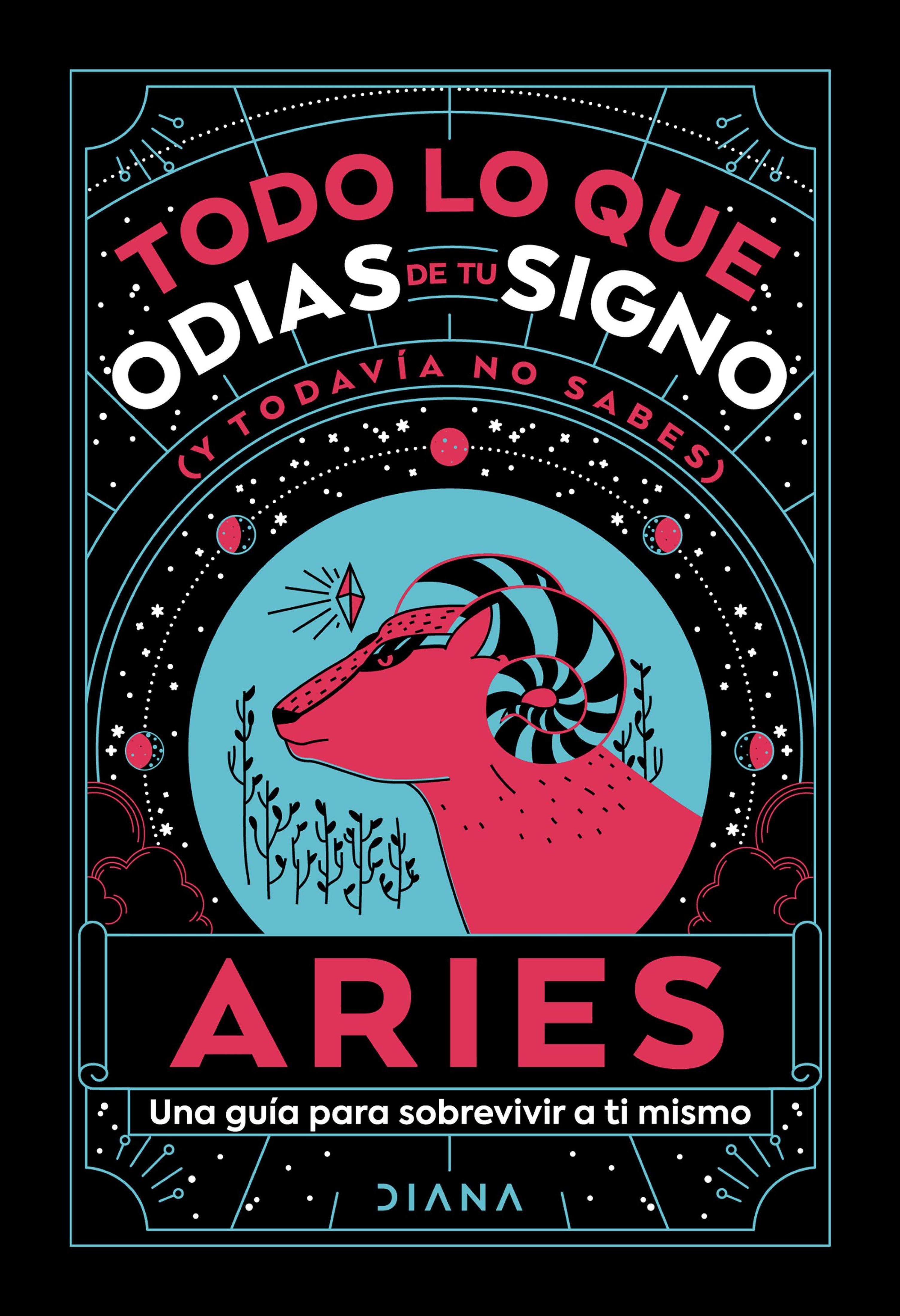 ARIES: TODO LO QUE ODIAS DE TU SIGNO Y TODAVÍA NO SABES