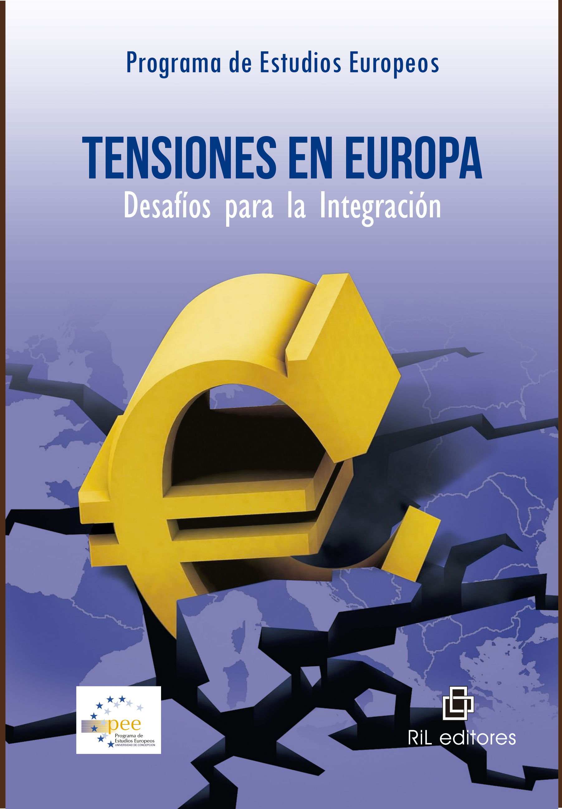 TENSIONES EN EUROPA