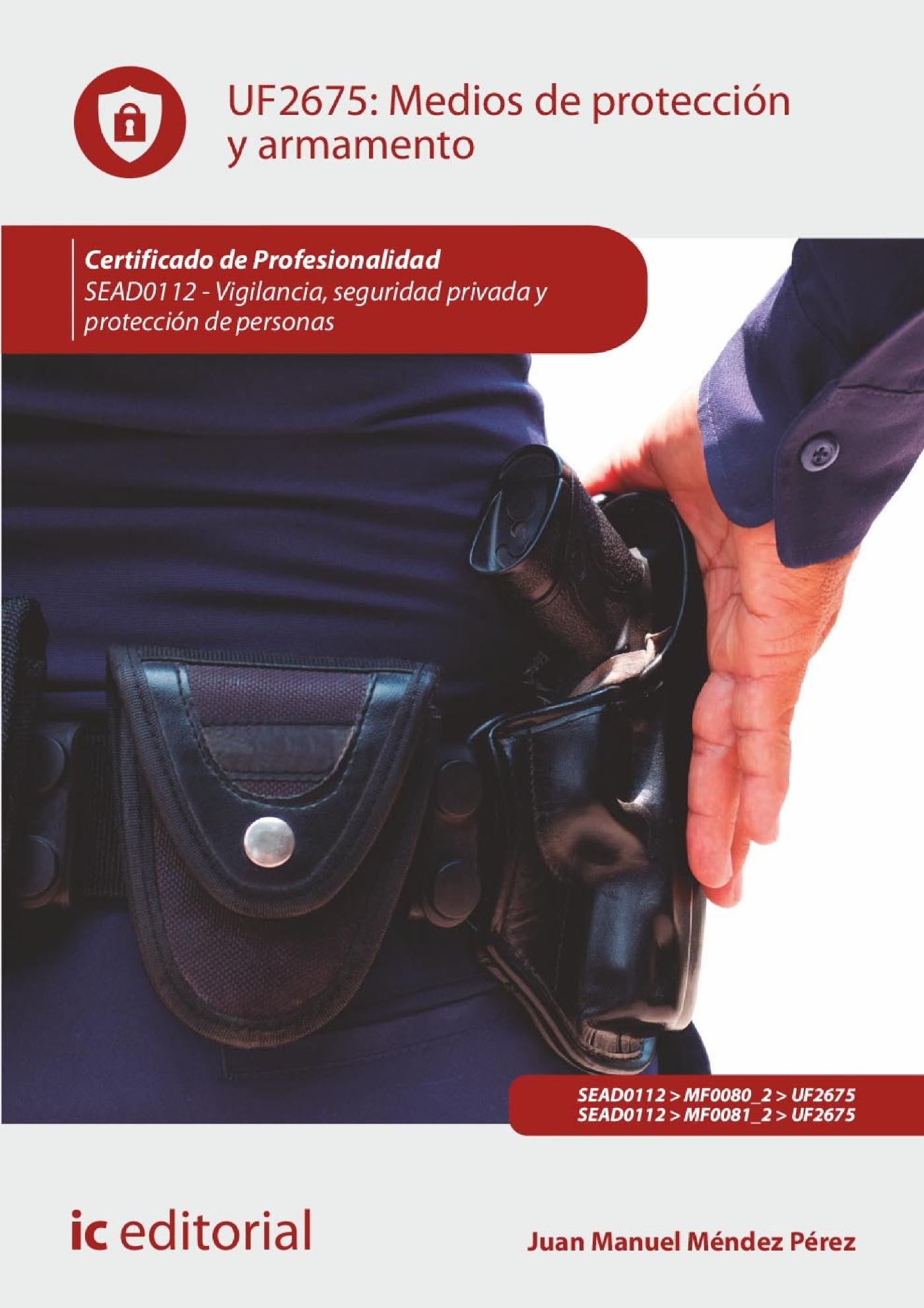 MEDIOS DE PROTECCIÓN Y ARMAMENTO. SEAD0112