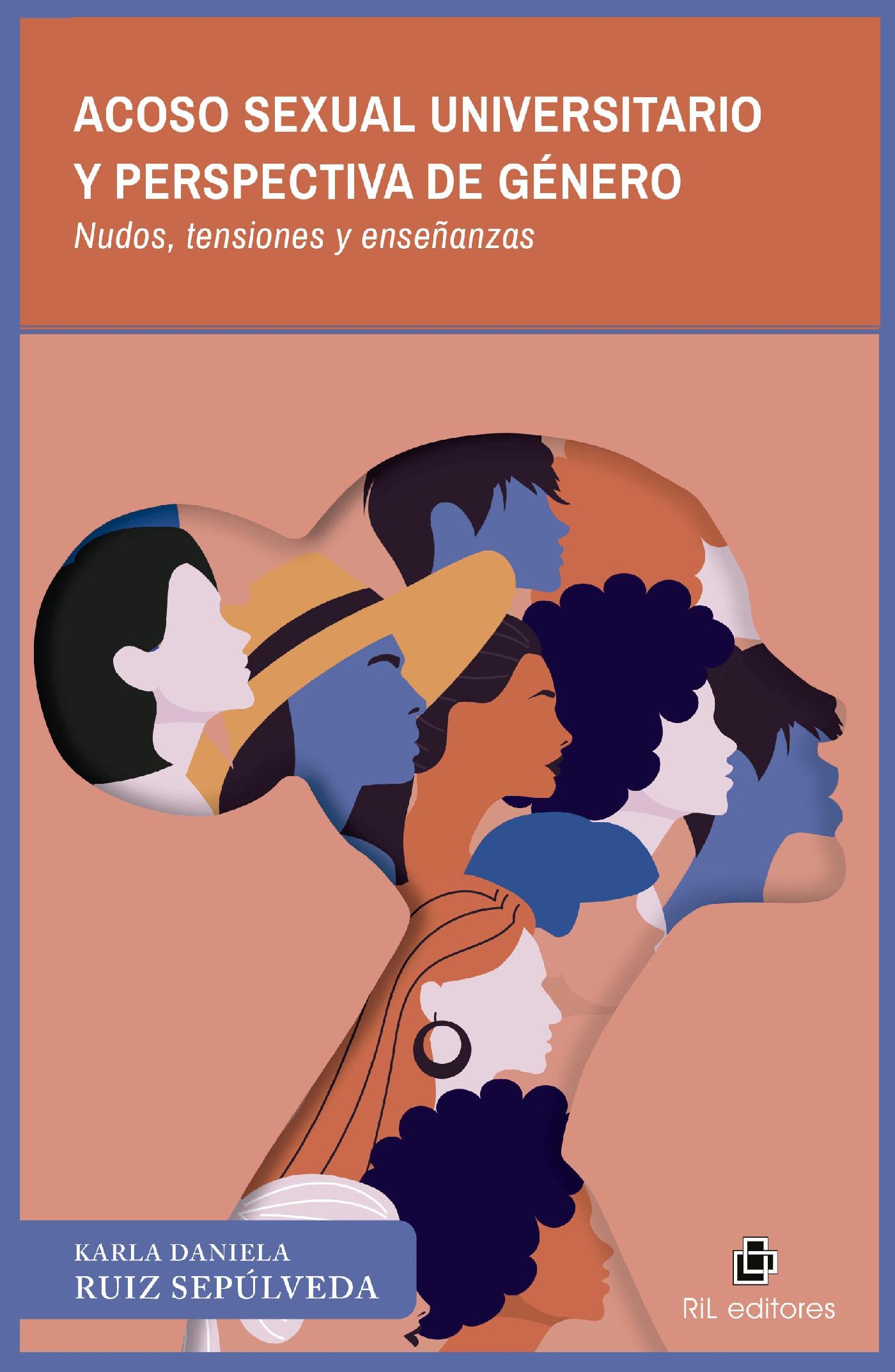 ACOSO SEXUAL UNIVERSITARIO Y PERSPECTIVA DE GÉNERO. NUDOS, TENSIONES Y ENSEÑANZAS