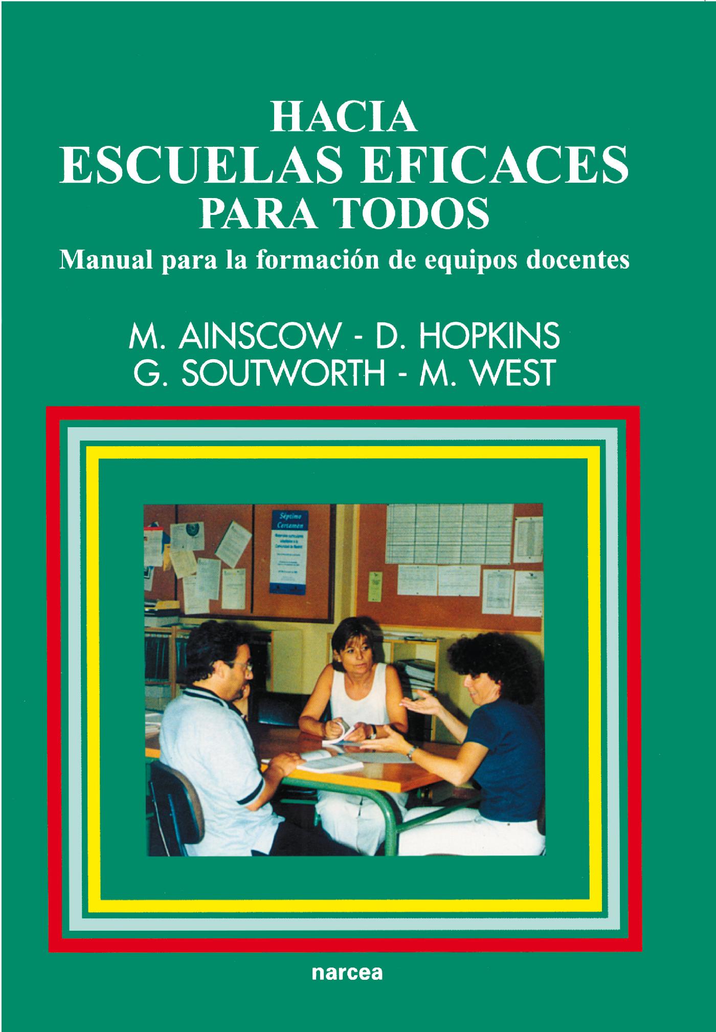 HACIA ESCUELAS EFICACES PARA TODOS
