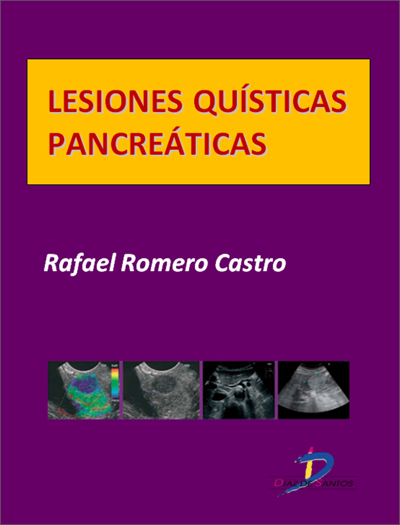 LESIONES QUÍSTICAS PANCREÁTICAS
