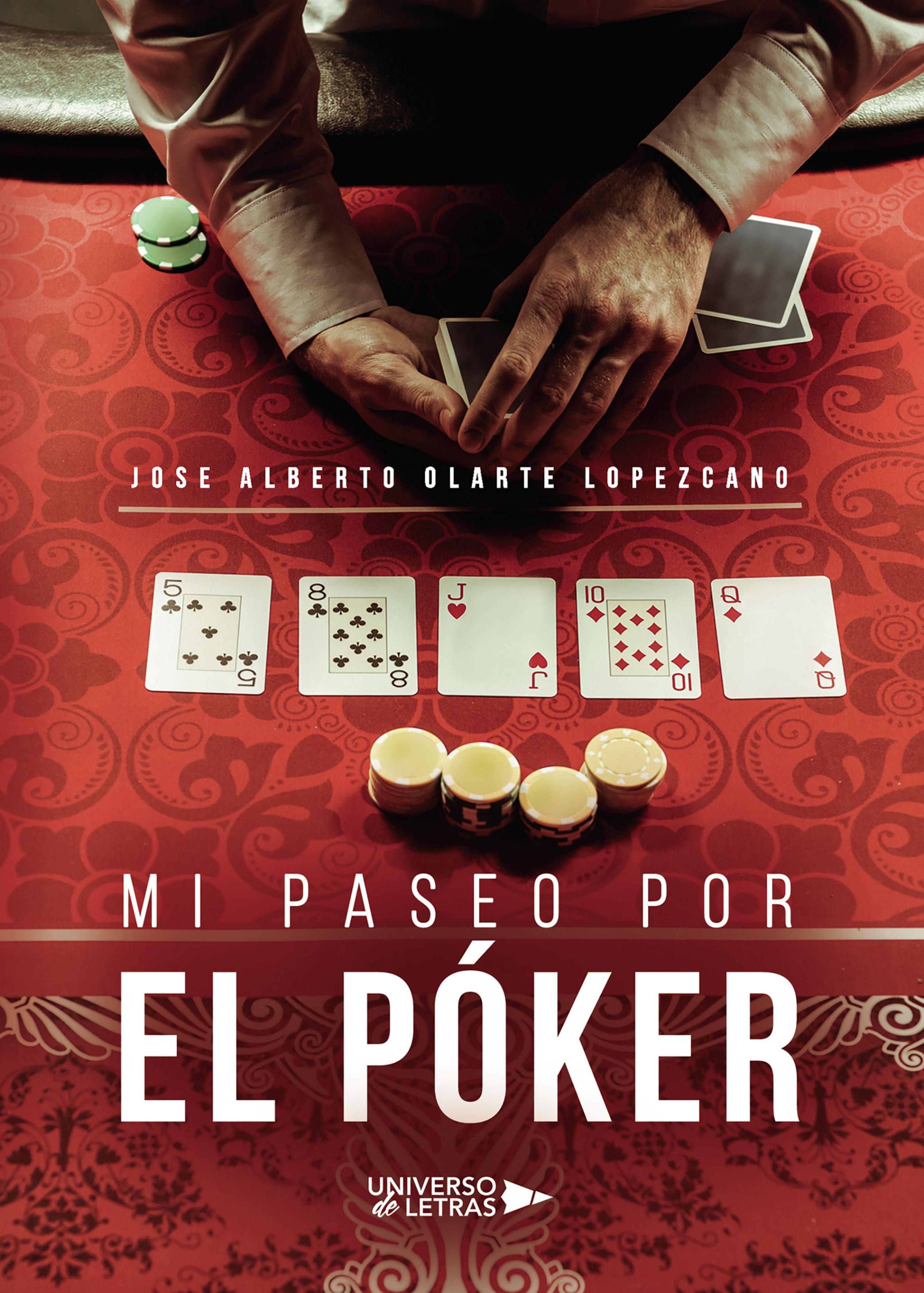 MI PASEO POR EL PÓKER
