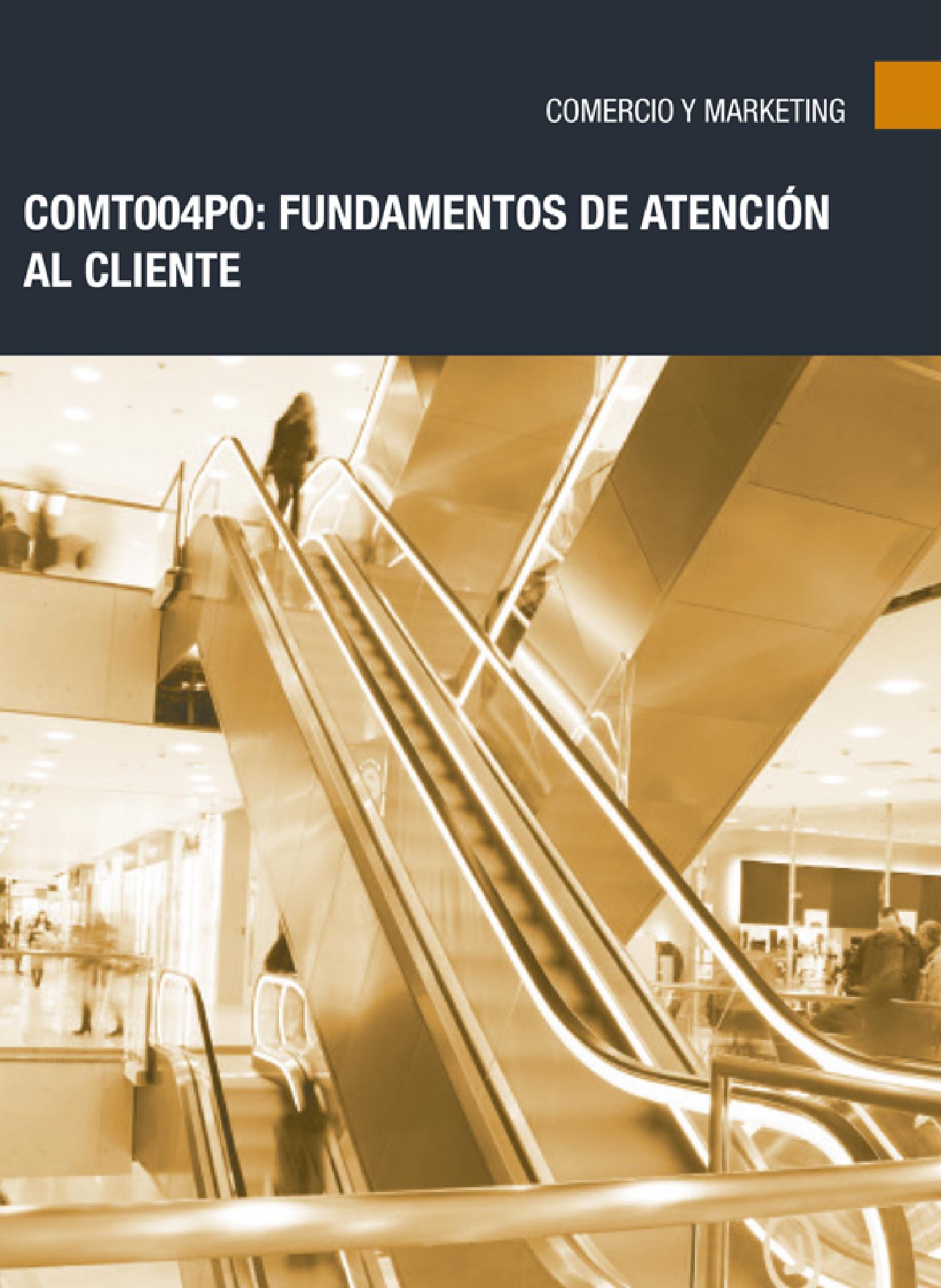 COMT004PO - FUNDAMENTOS DE ATENCIÓN AL CLIENTE