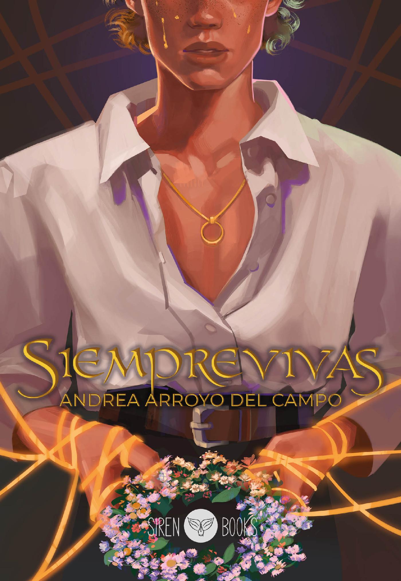 SIEMPREVIVAS (LA FLOR DE GARLAND 3)