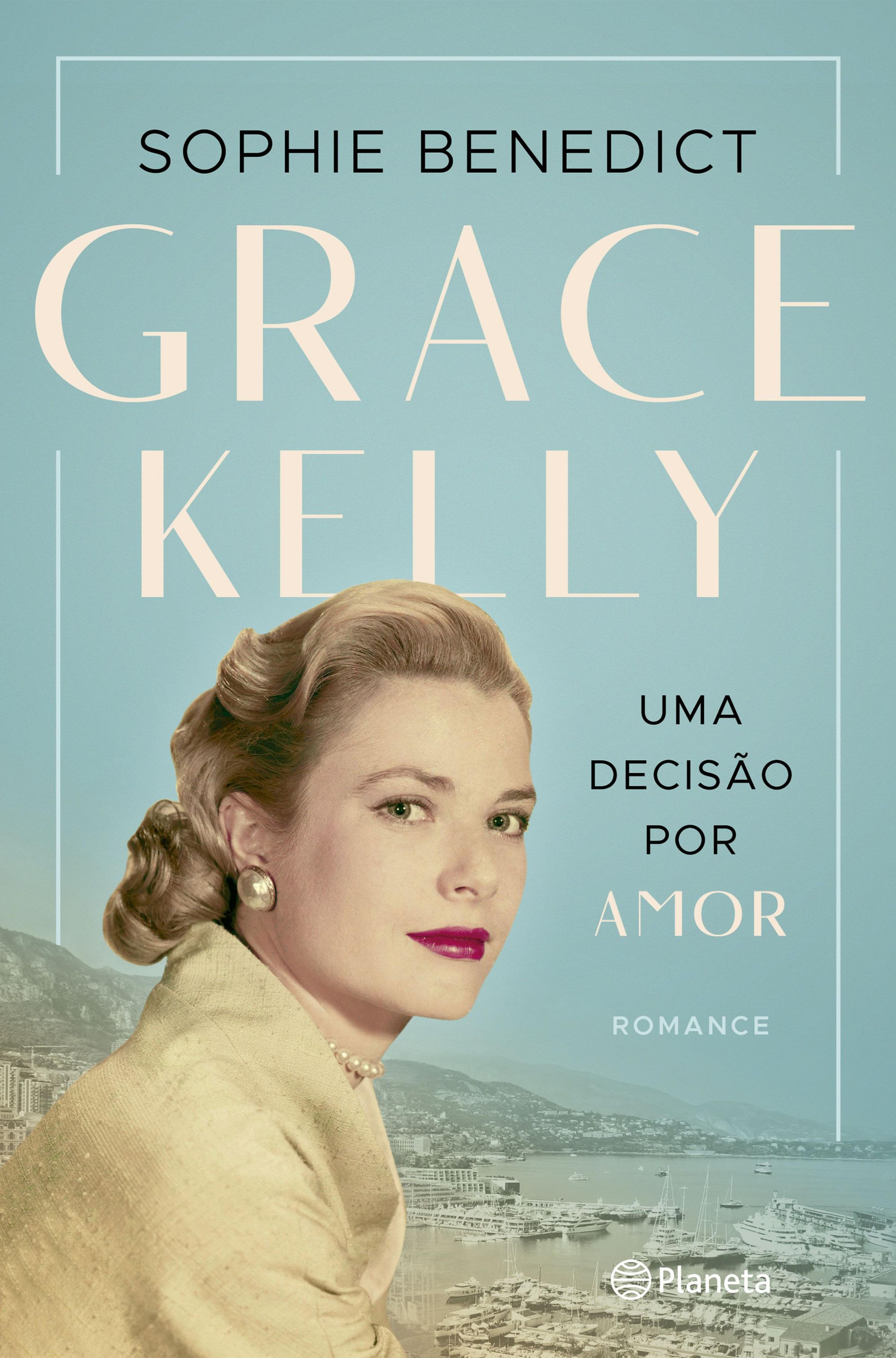 GRACE KELLY - UMA DECISÃO POR AMOR
