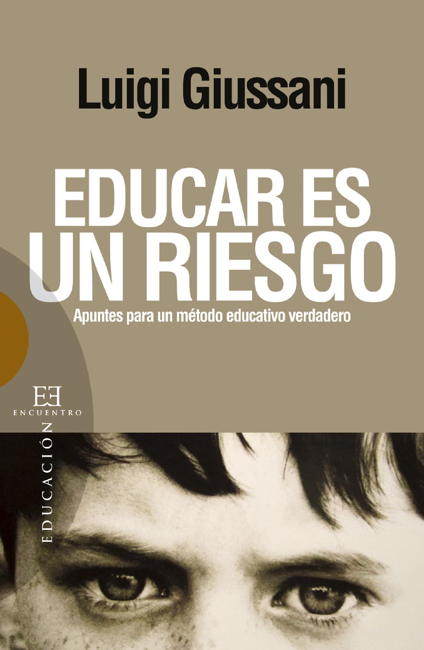 EDUCAR ES UN RIESGO 