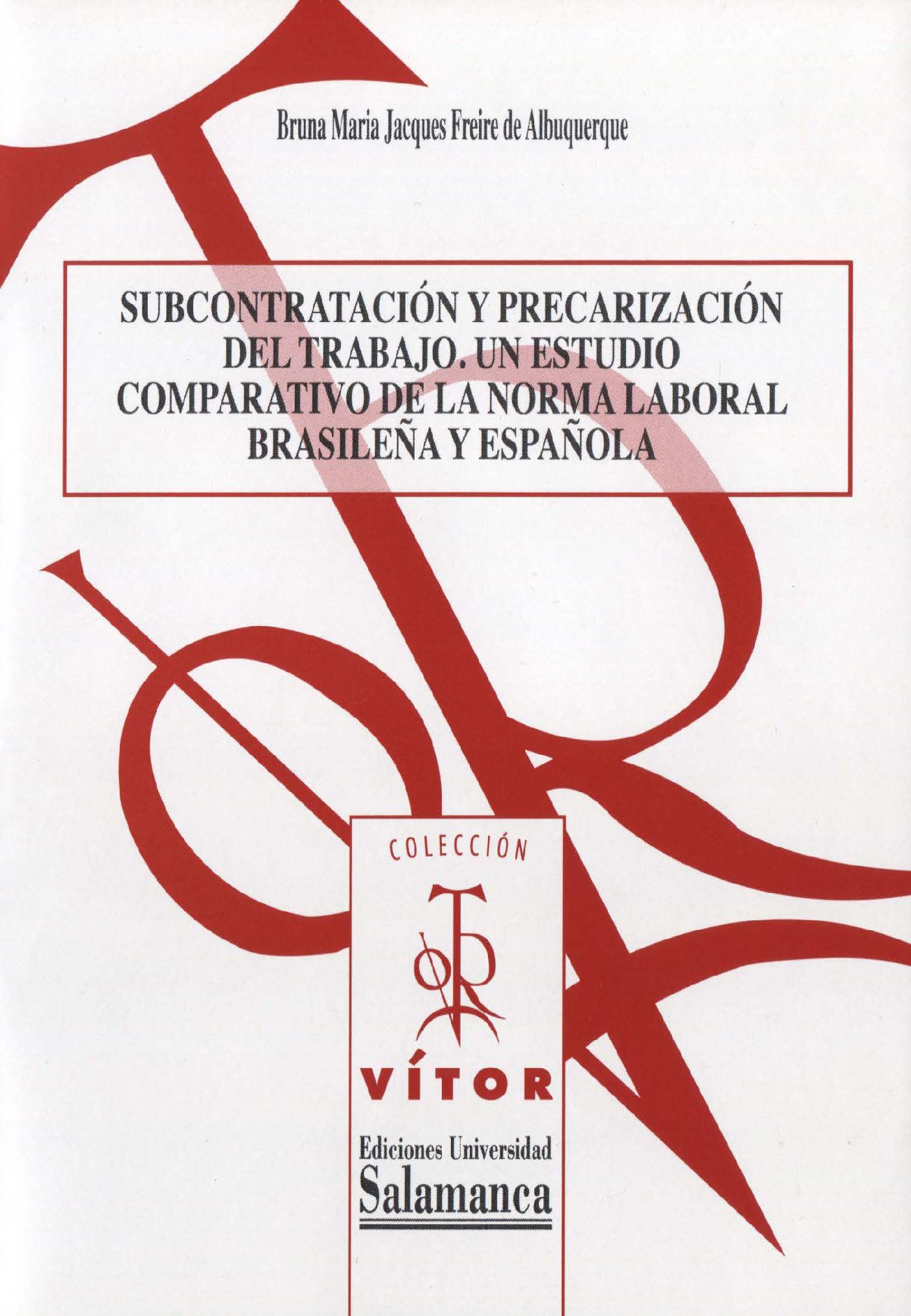 SUBCONTRATACIÛN Y PRECARIZACIÛN DEL TRABAJO