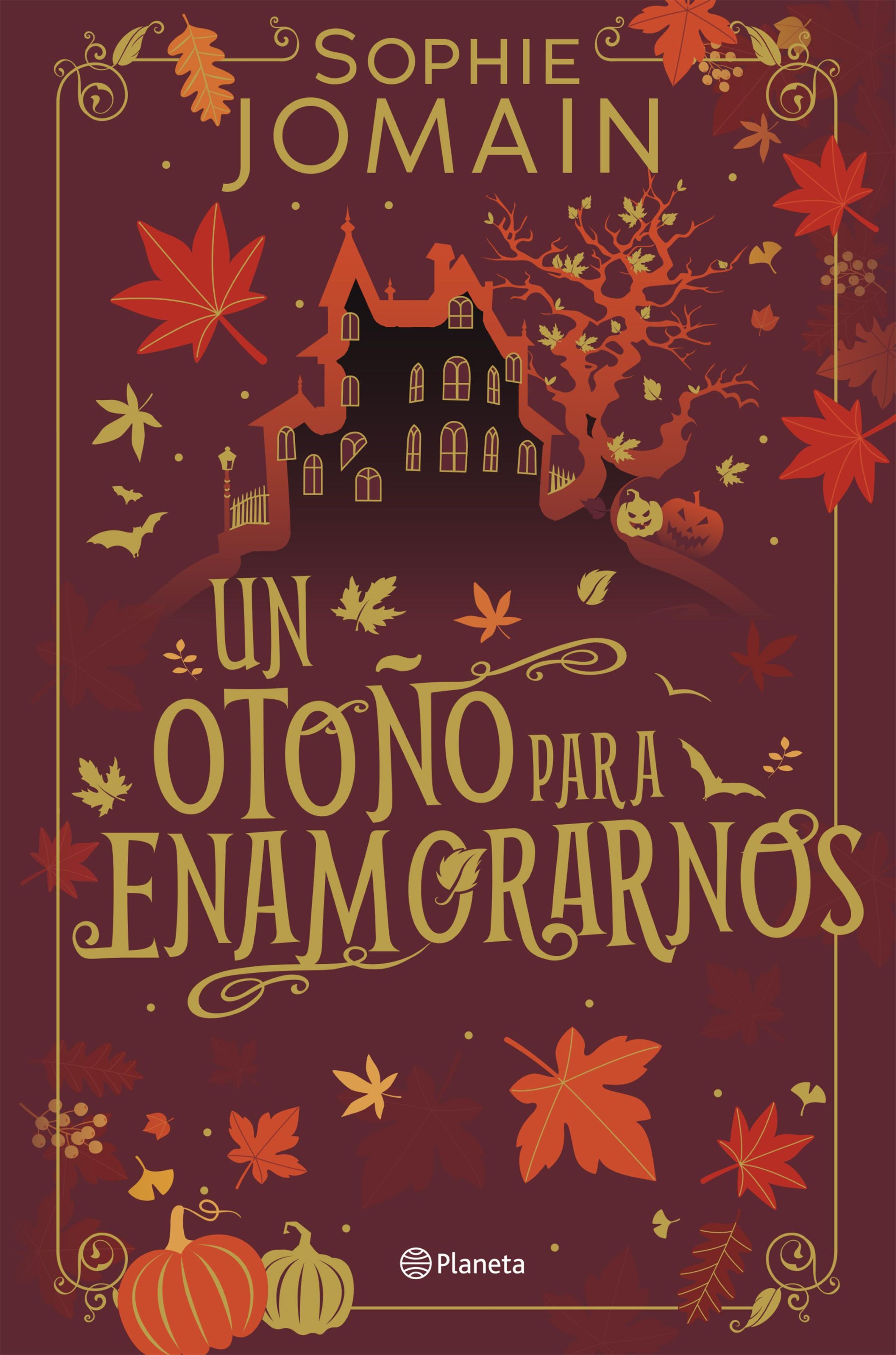 UN OTOÑO PARA ENAMORARNOS