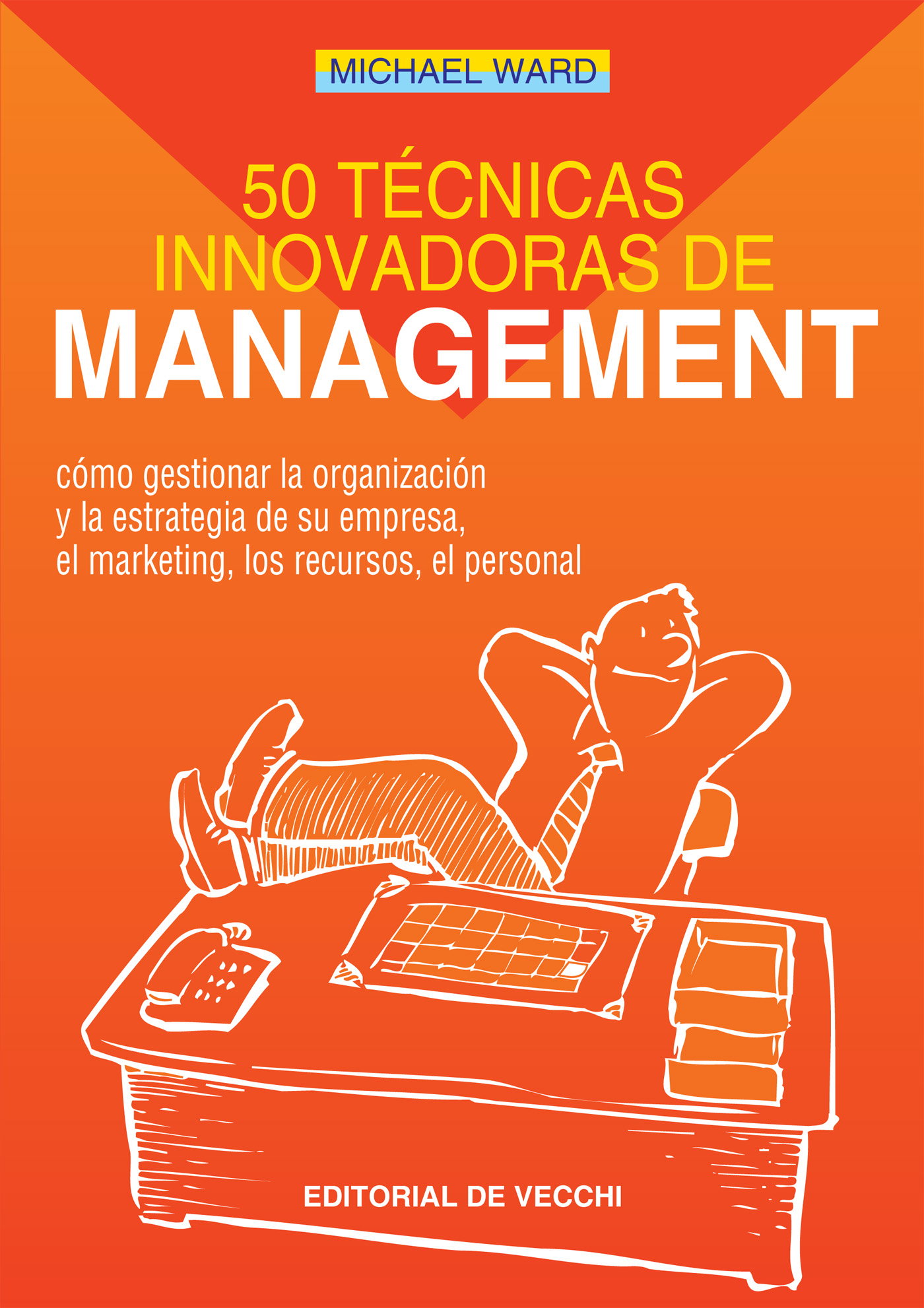 50 TÉCNICAS INNOVADORAS DE MANAGEMENT