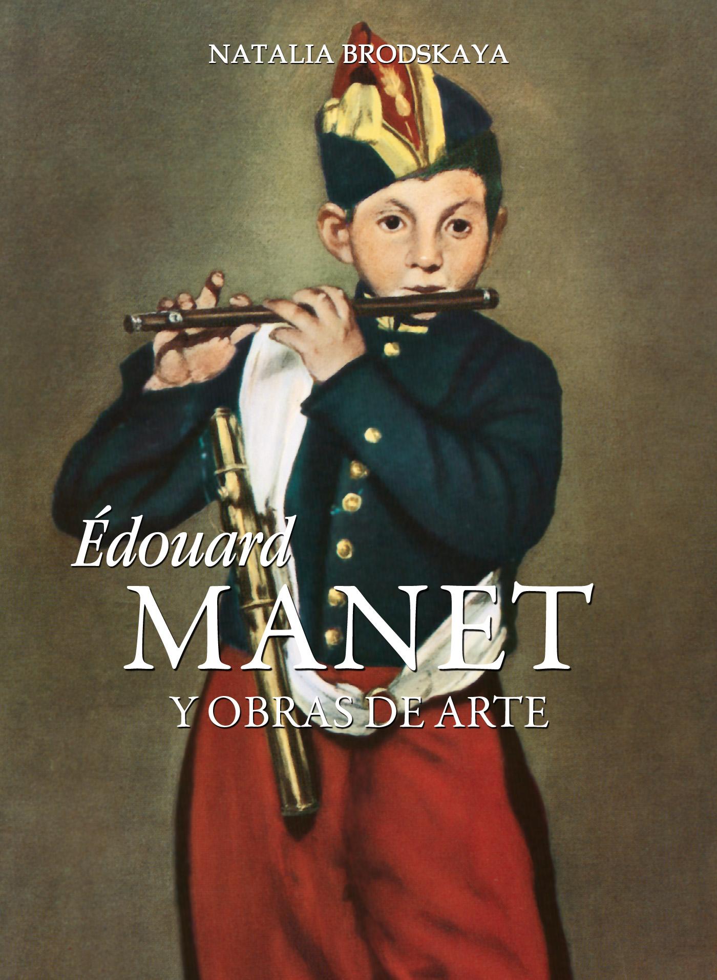 ÉDOUARD MANET Y OBRAS DE ARTE