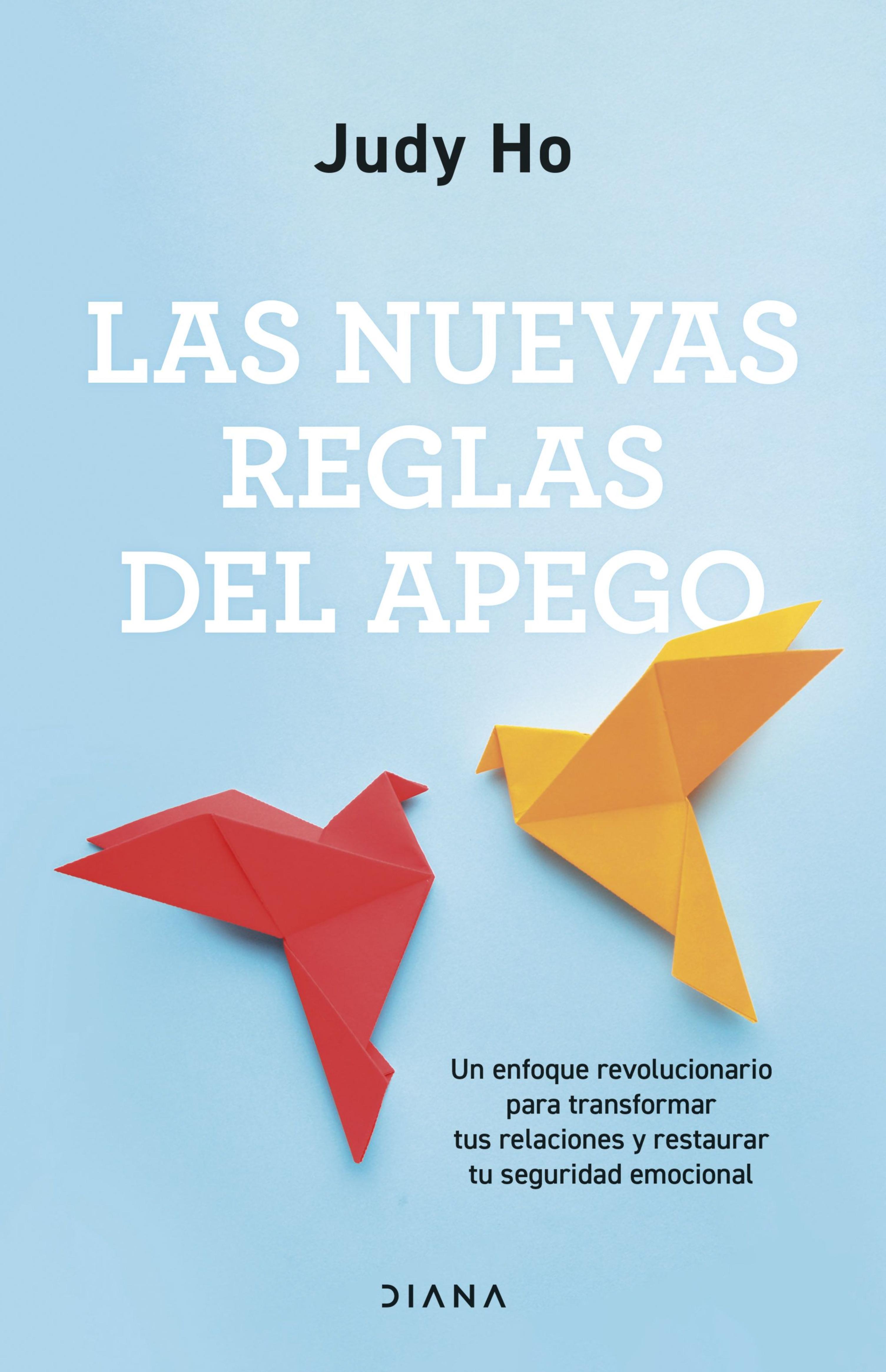 LAS NUEVAS REGLAS DEL APEGO
