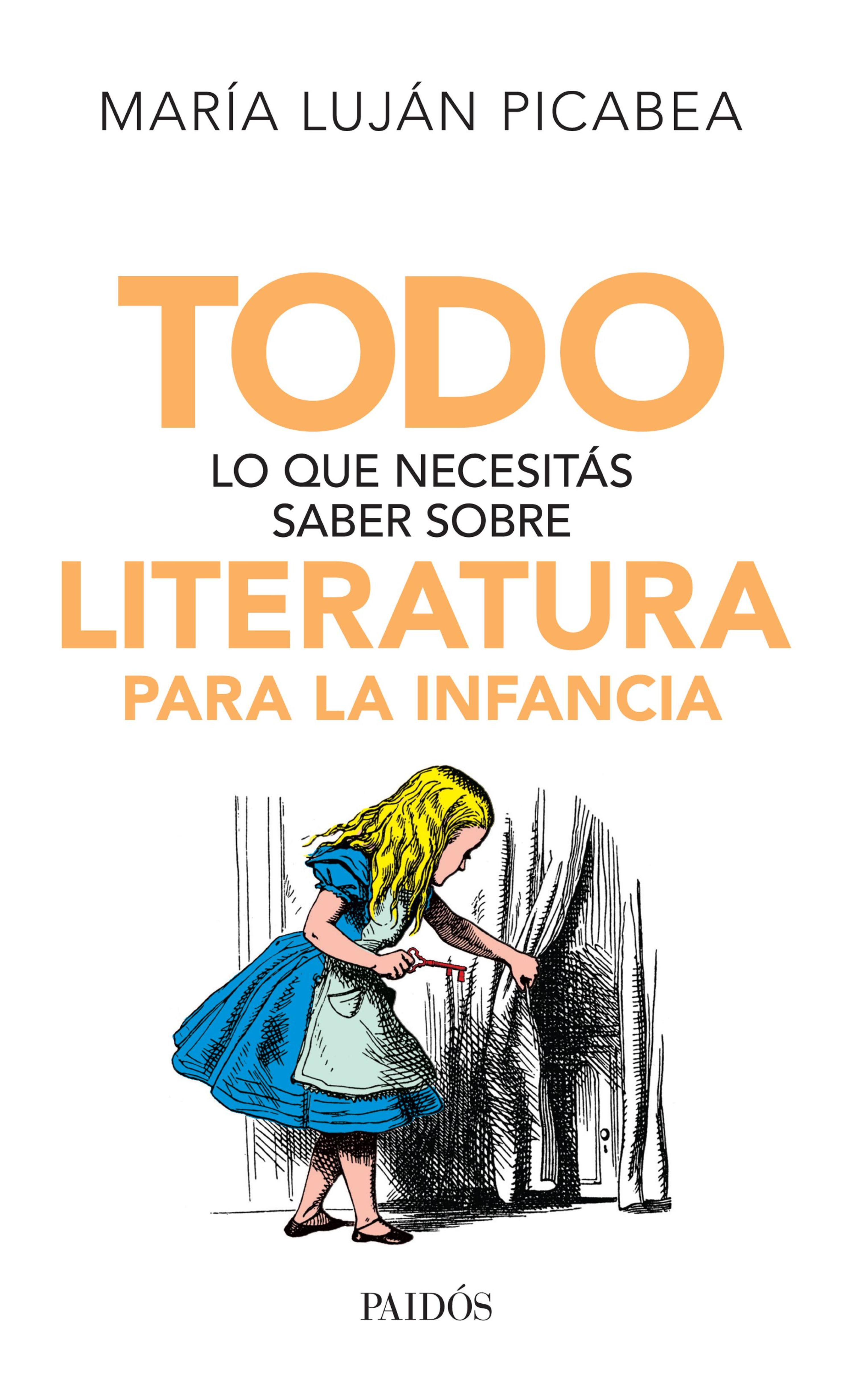 TODO LO QUE NECESITÁS SABER SOBRE LITERATURA PARA LA INFANCIA