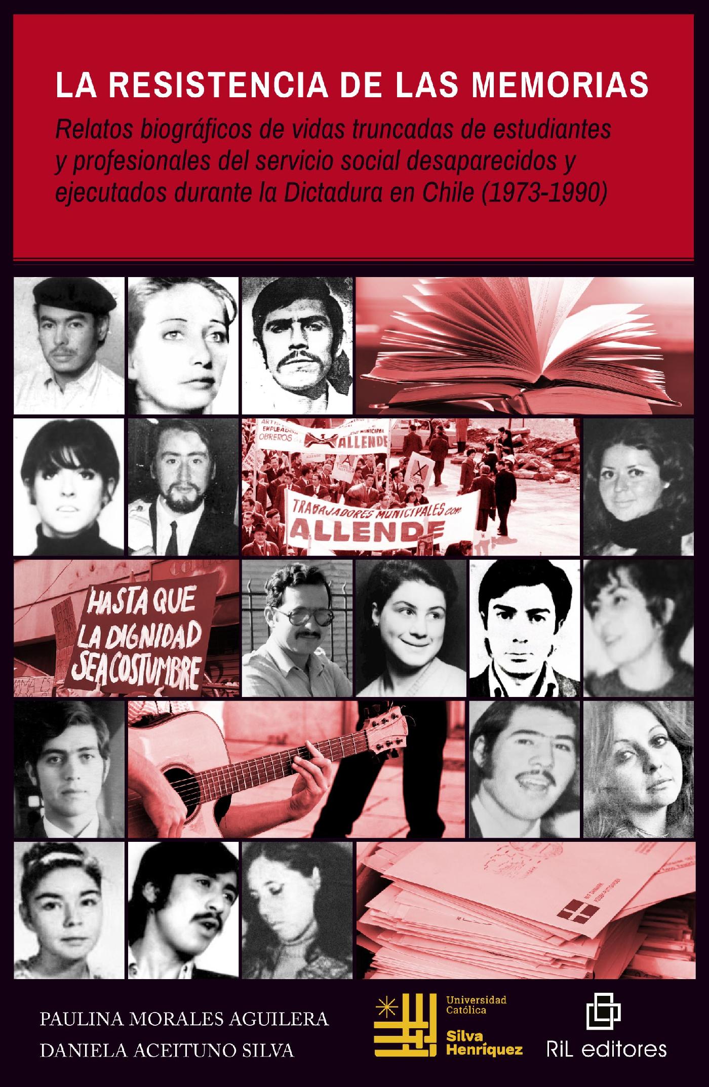 LA RESISTENCIA DE LAS MEMORIAS: RELATOS BIOGRÁFICOS DE VIDAS TRUNCADAS DE ESTUDIANTES Y PROFESIONALES DEL SERVICIO SOCIAL DESAPARECIDOS Y EJECUTADOS D