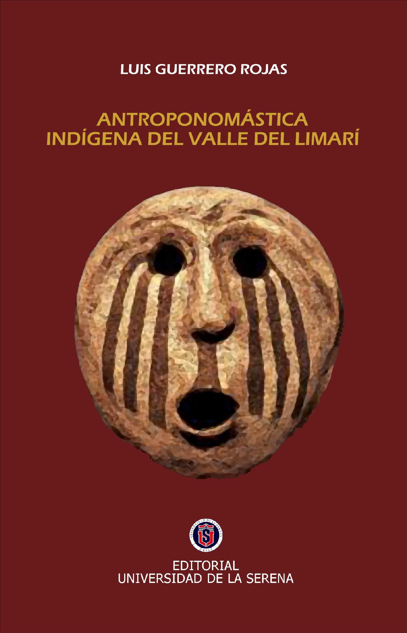 ANTROPONOMÁSTICA DE INDÍGENA DEL VALLE DEL LIMARÍ / 2ª EDICIÓN