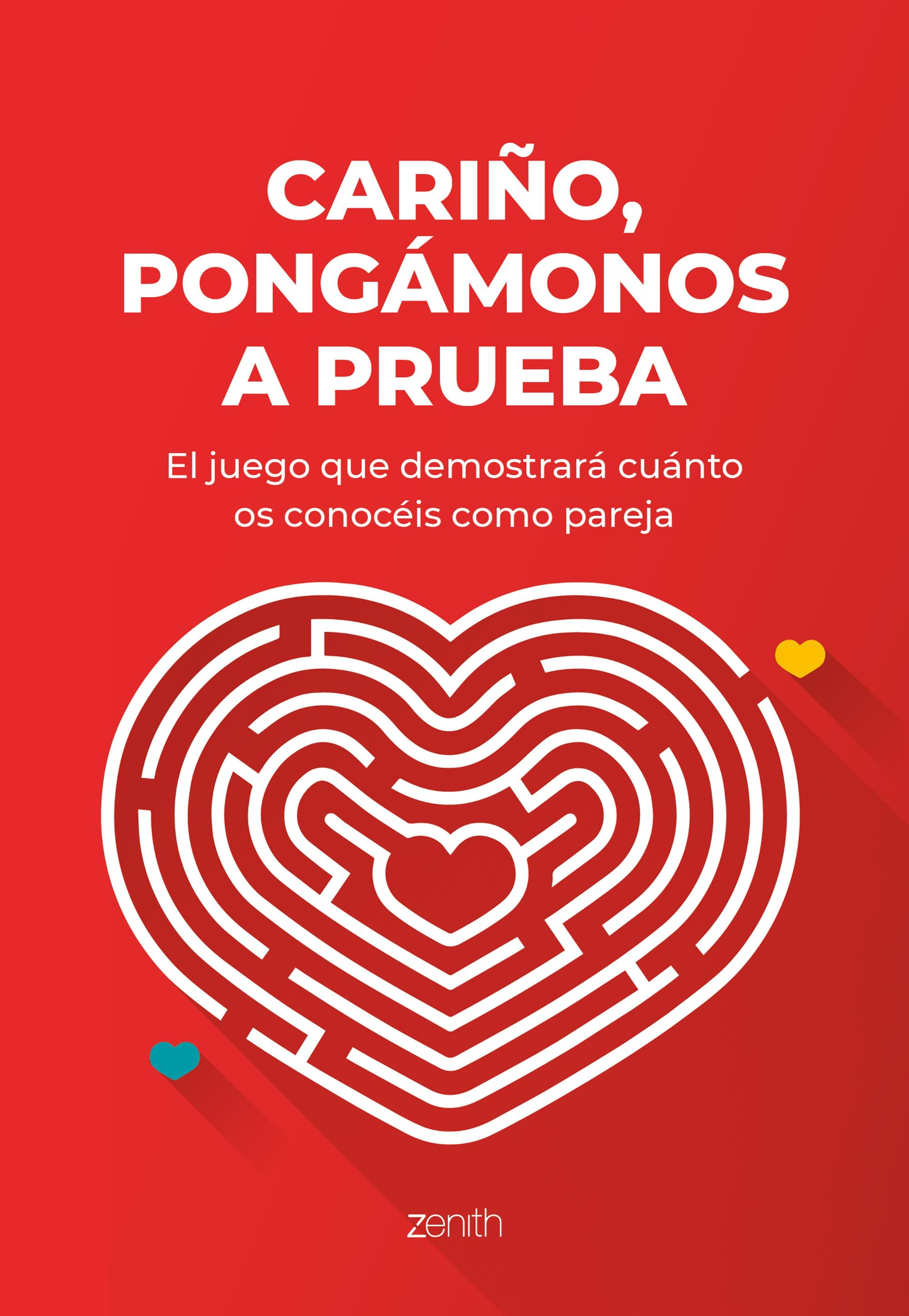 CARIÑO, PONGÁMONOS A PRUEBA