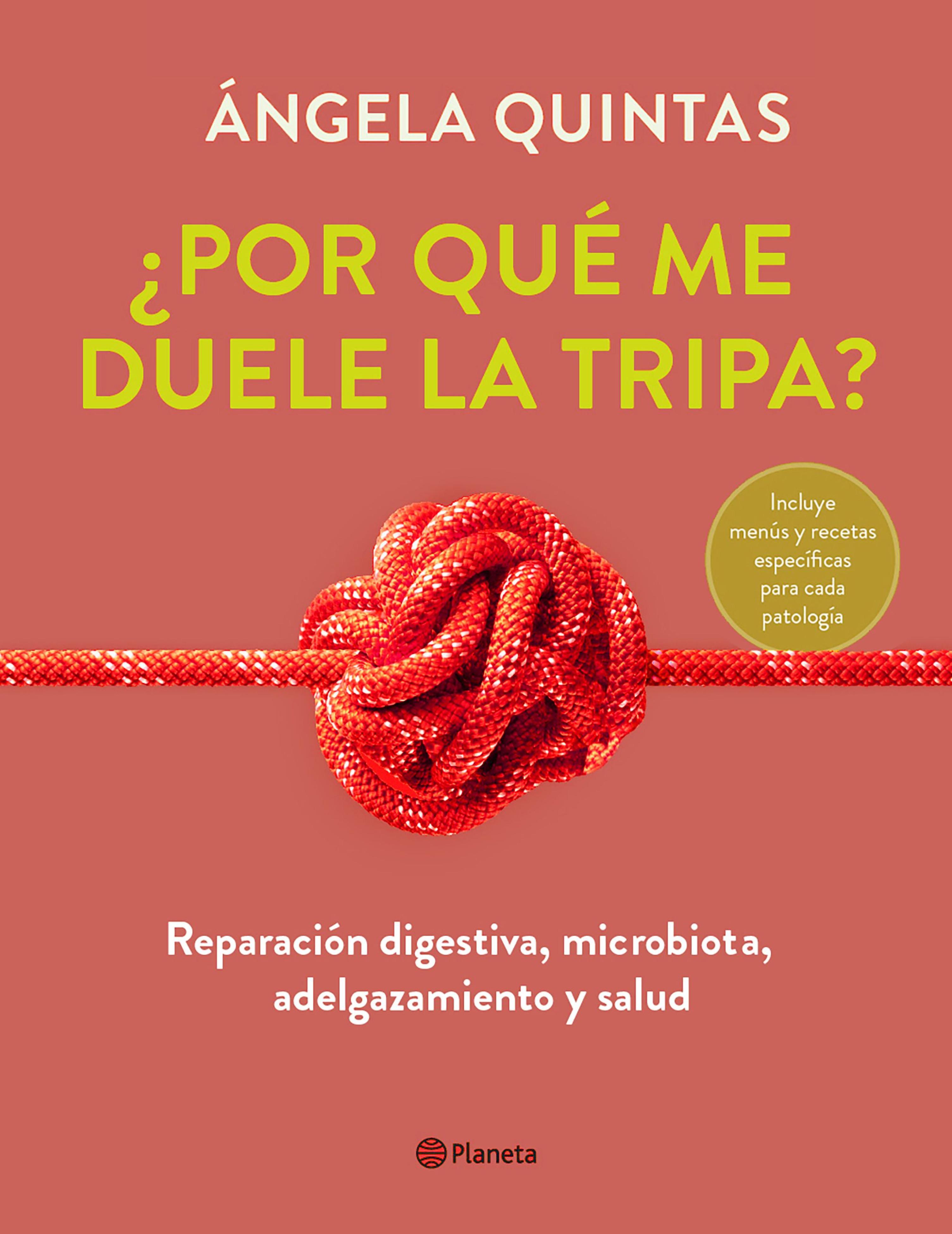 ¿POR QUÉ ME DUELE LA TRIPA?