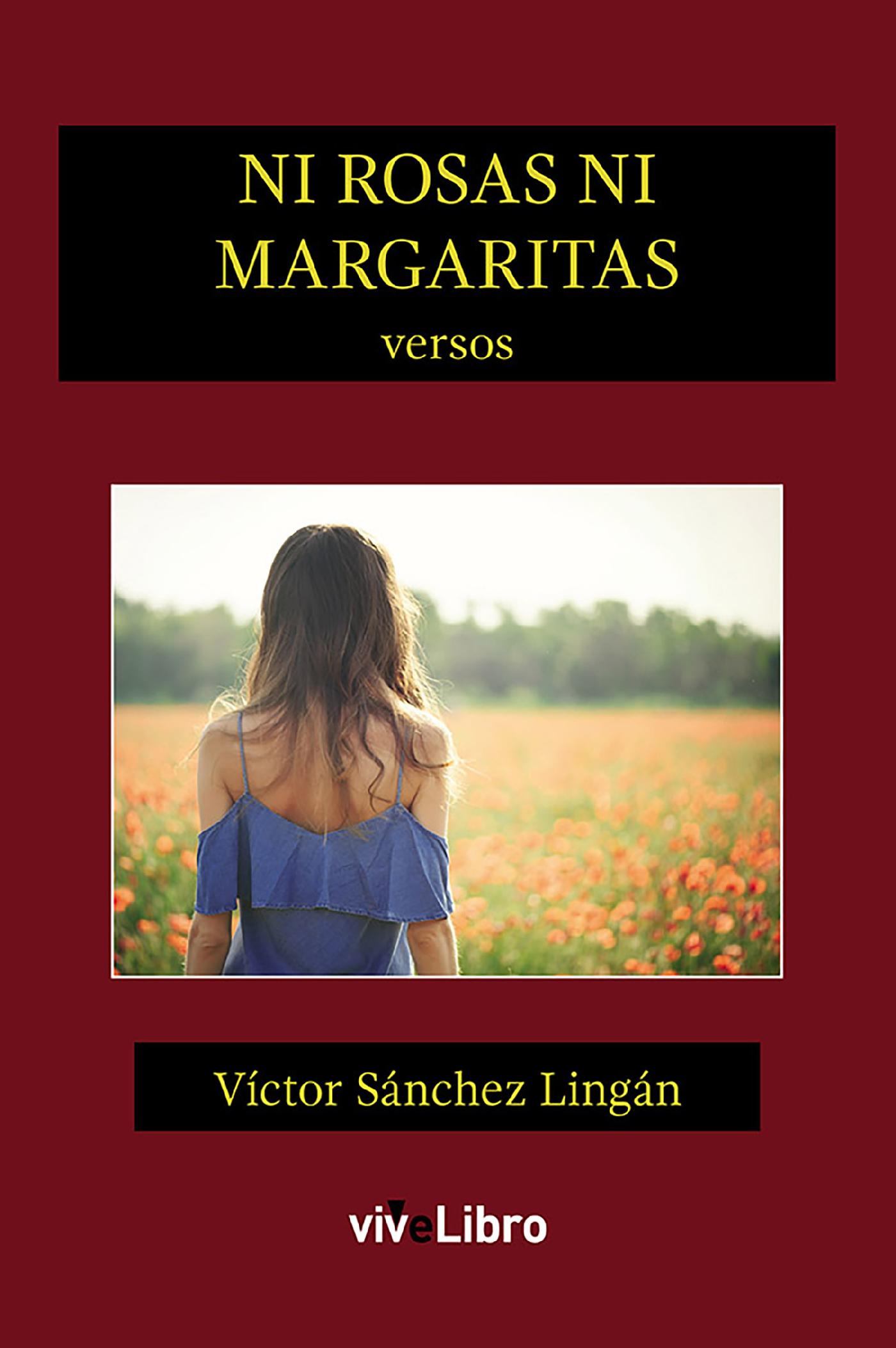 NI ROSAS NI MARGARITAS
