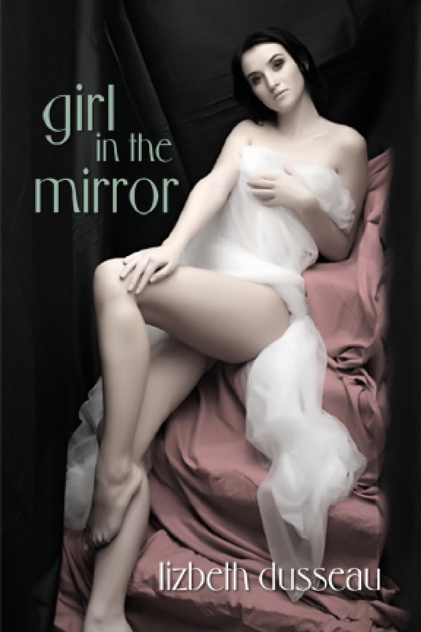 GIRL IN THE MIRROR
