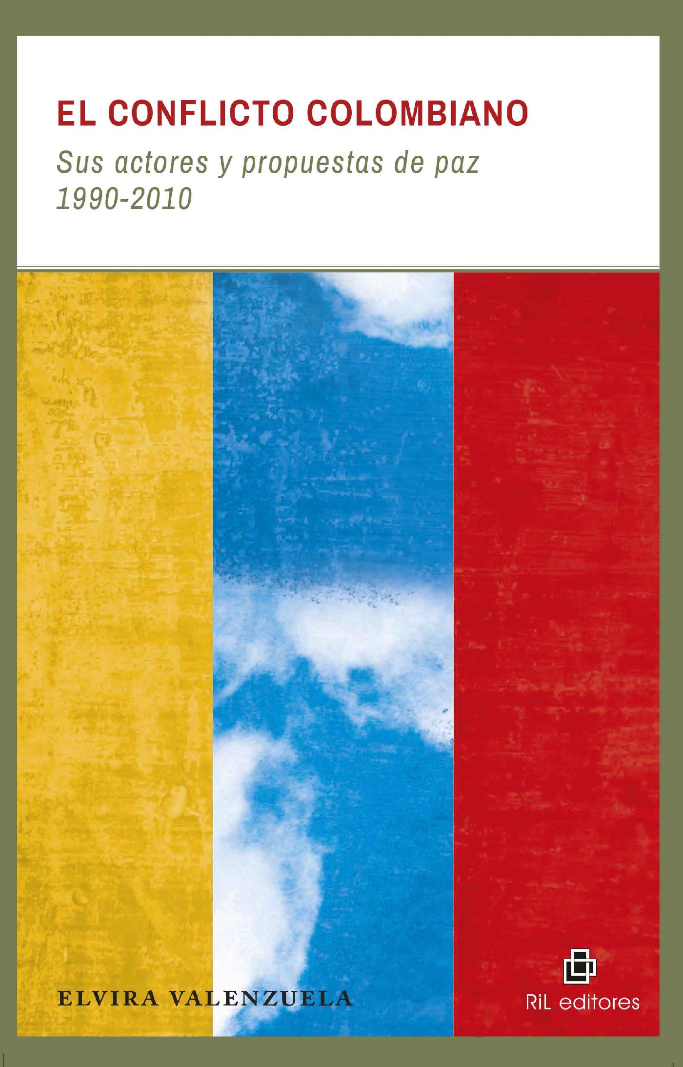 EL CONFLICTO COLOMBIANO 