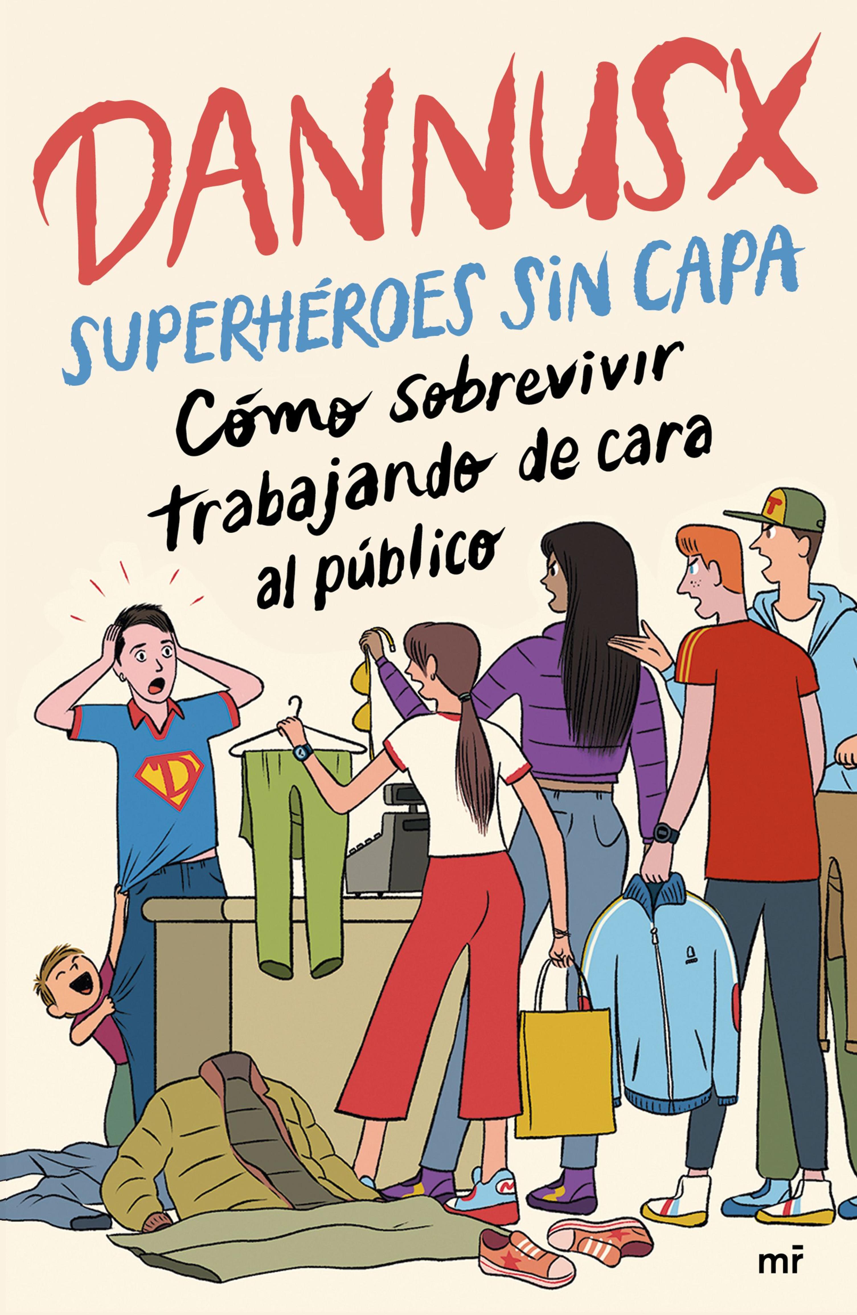 SUPERHÉROES SIN CAPA