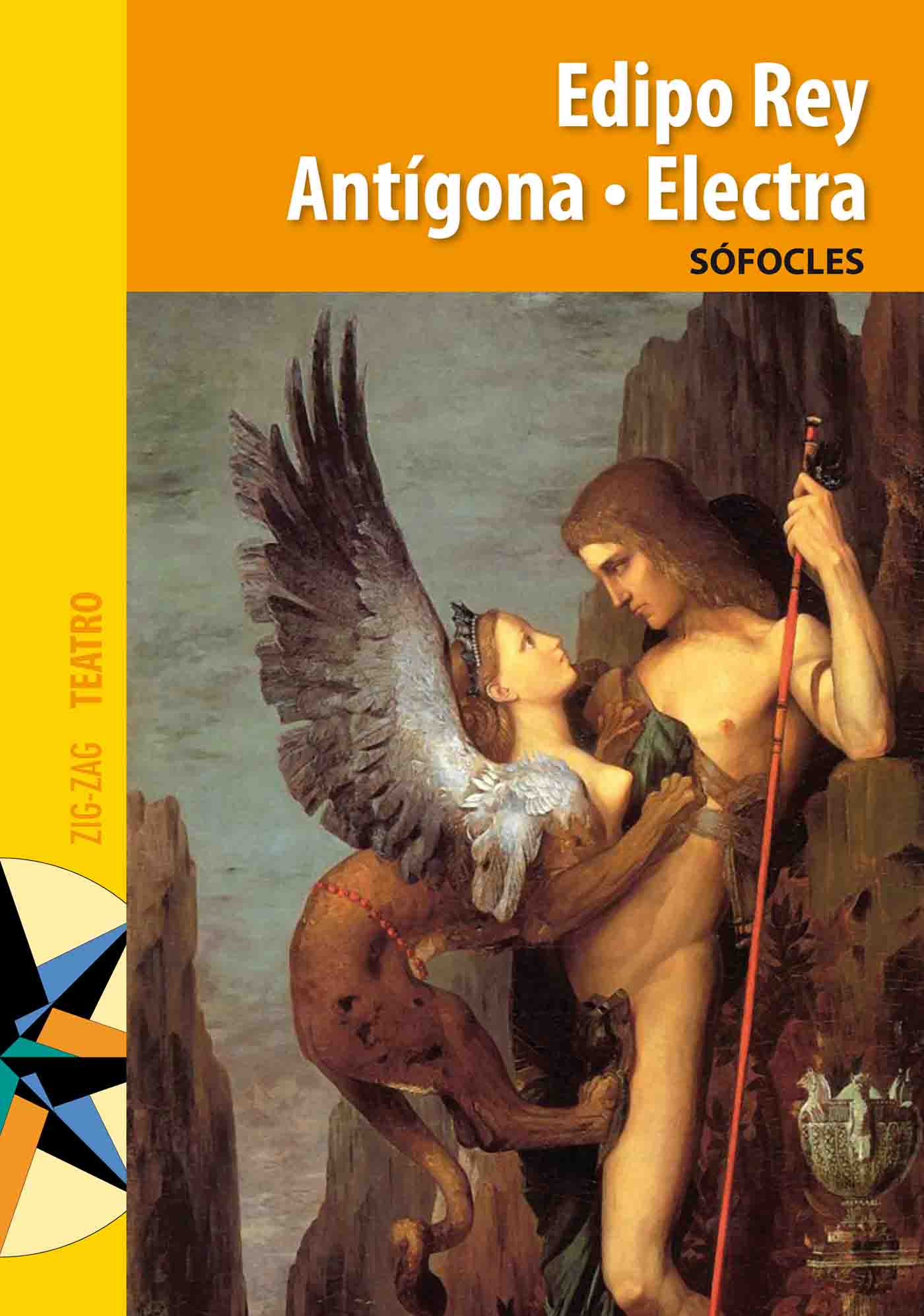 EDIPO REY. ANTÍGONA. ELECTRA