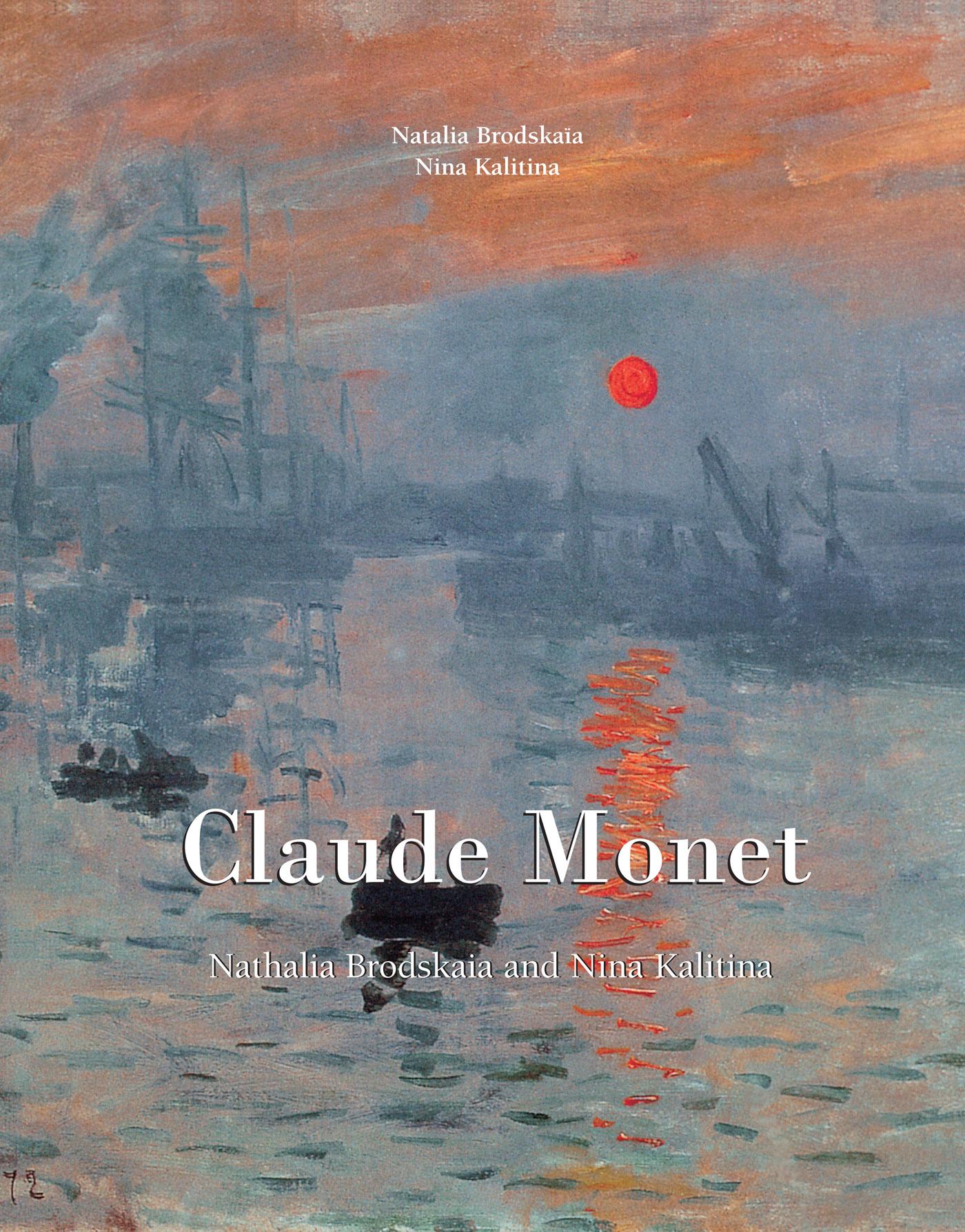 The Ultimate Book On Claude Monet