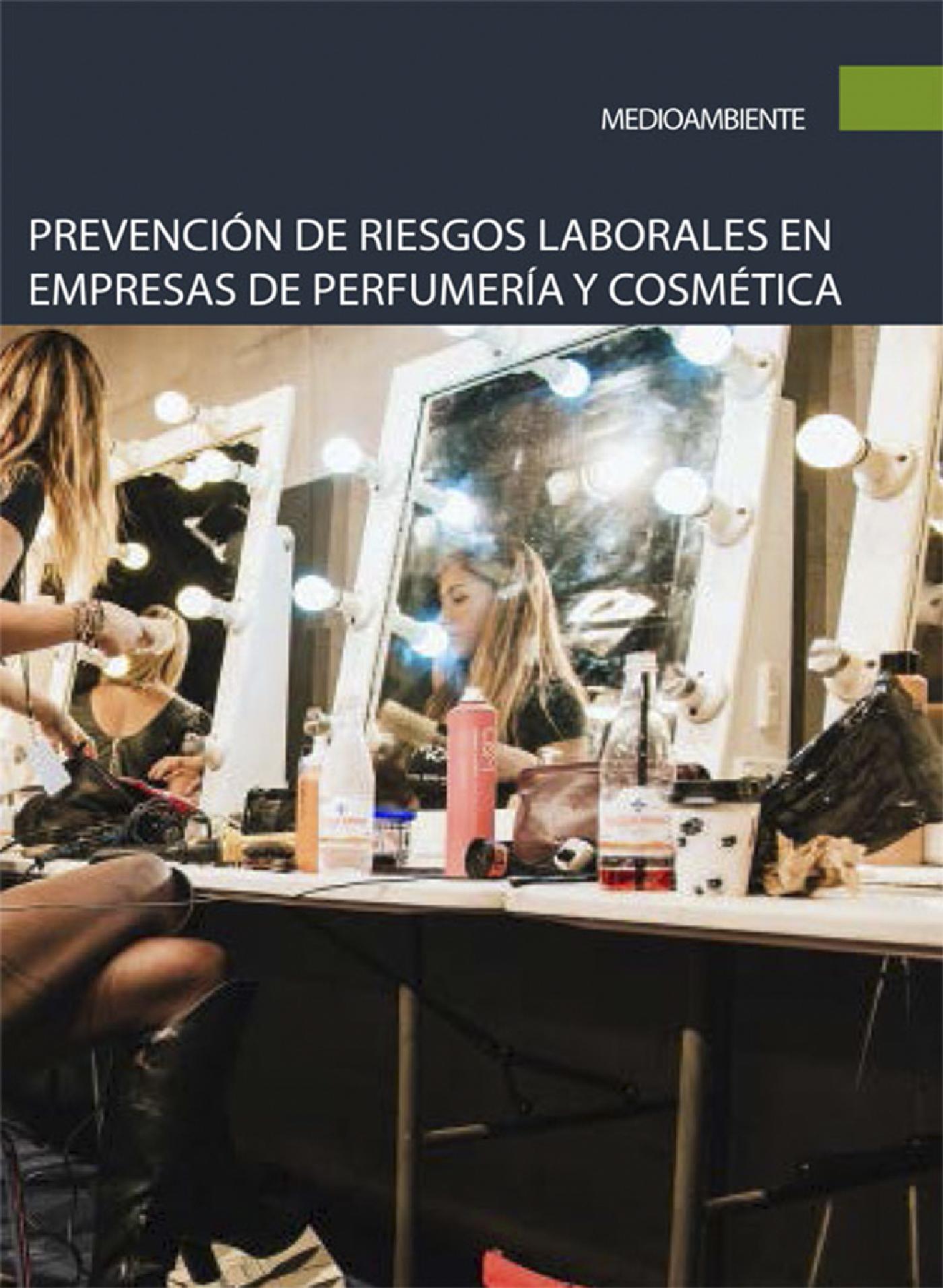 PREVENCIÓN DE RIESGOS LABORALES EN EMPRESAS DE PERFUMERÍA Y COSMÉTICA