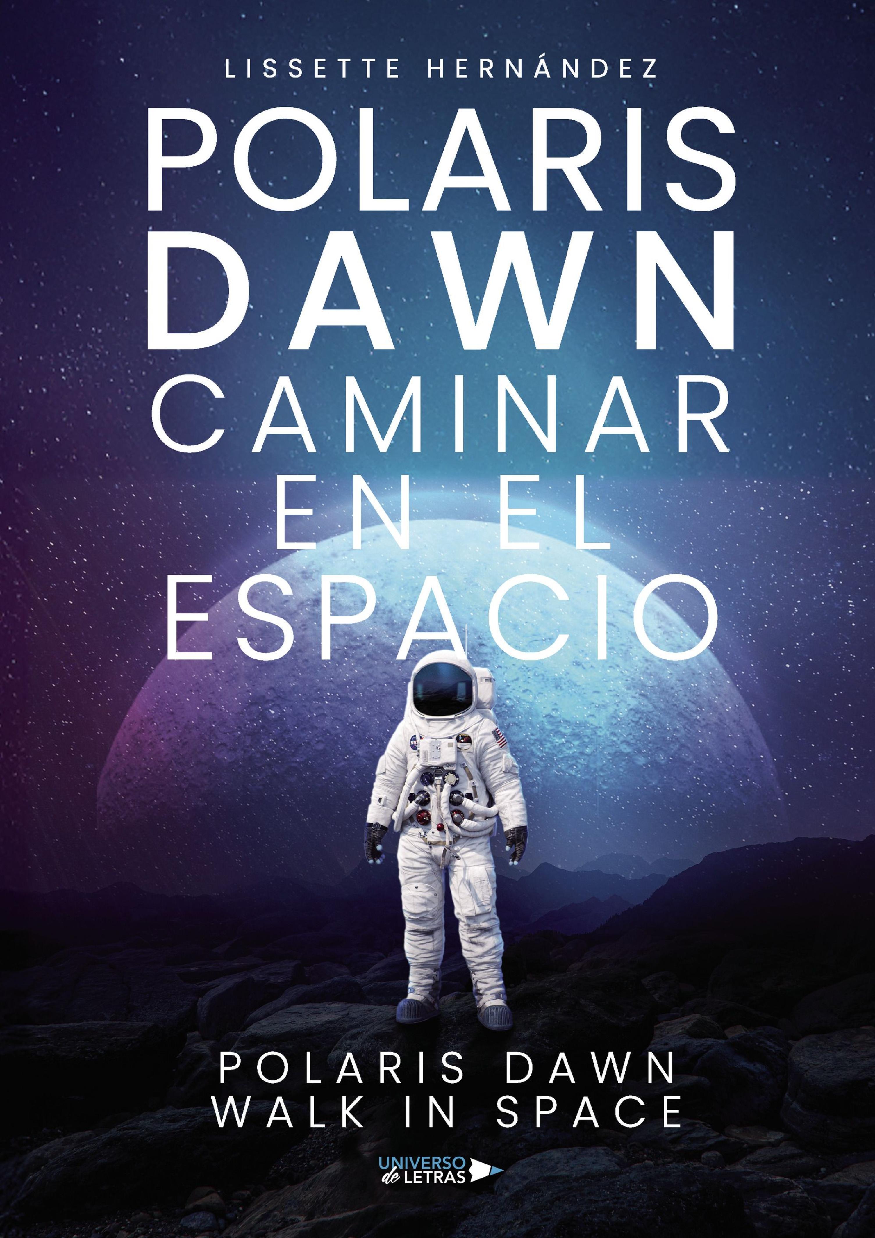 POLARIS DAWN CAMINAR EN EL ESPACIO